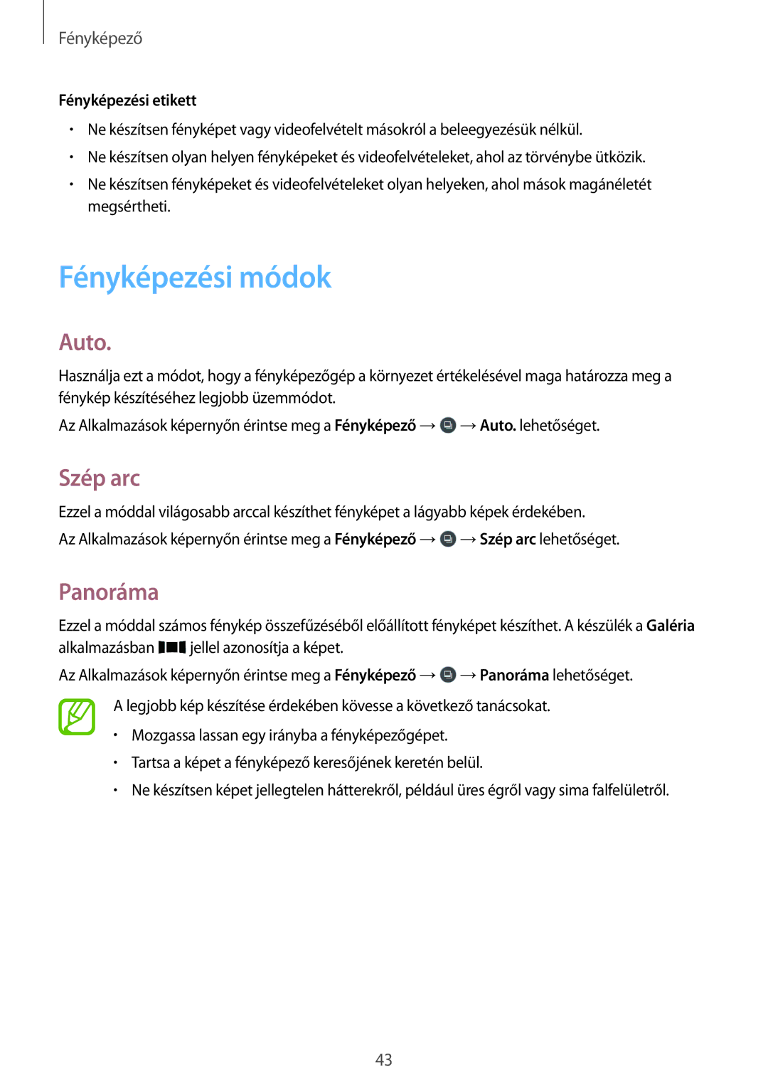 Samsung SM-T560NZWAXEH, SM-T560NZKAXEH, SM-T560NZNAXEH manual Fényképezési módok, Auto, Szép arc, Panoráma 