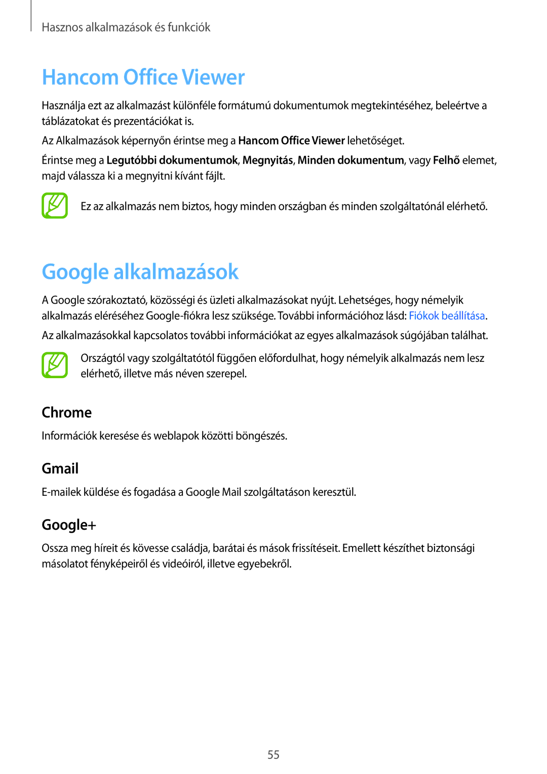 Samsung SM-T560NZWAXEH, SM-T560NZKAXEH, SM-T560NZNAXEH manual Hancom Office Viewer, Google alkalmazások 