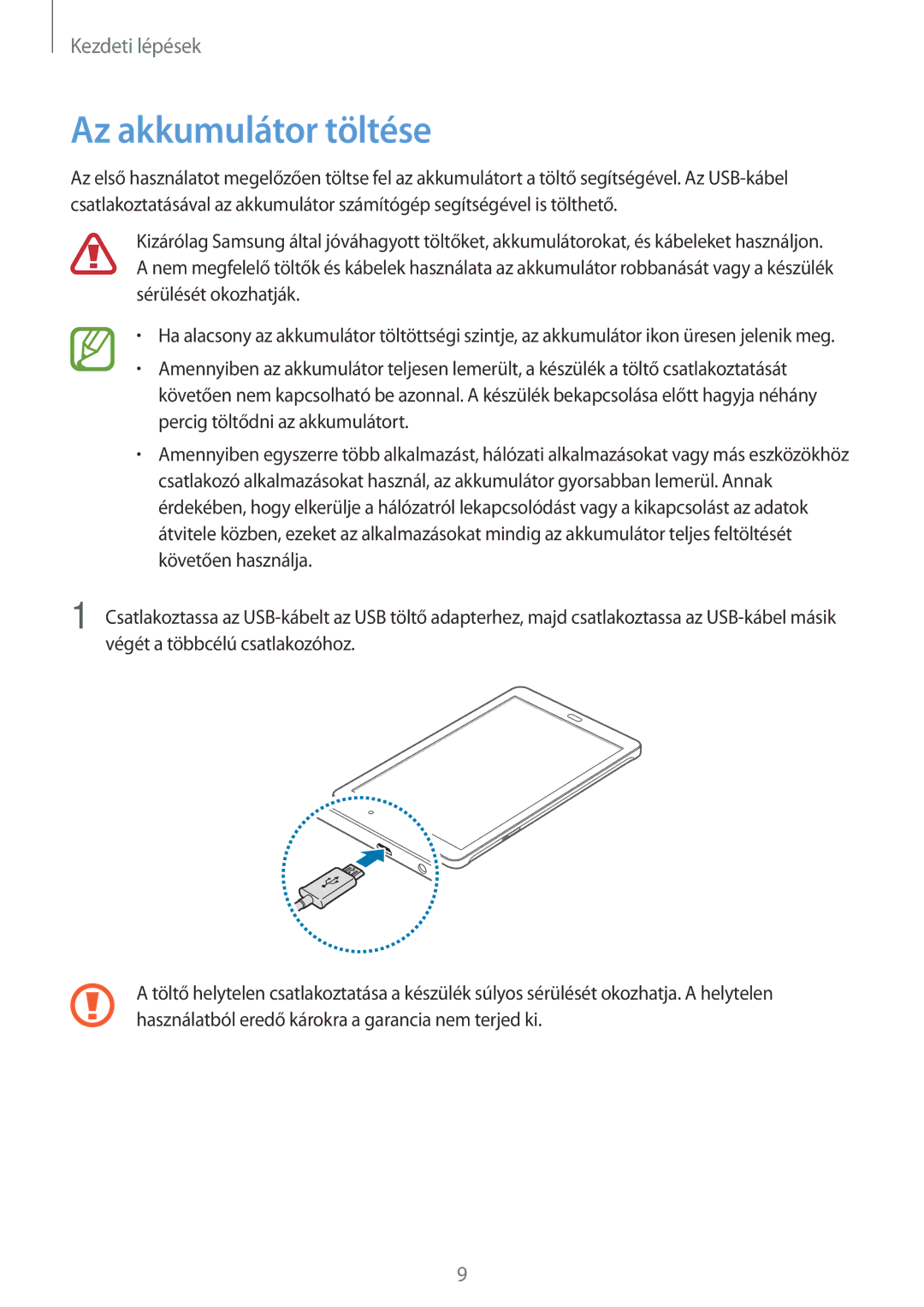 Samsung SM-T560NZKAXEH, SM-T560NZWAXEH, SM-T560NZNAXEH manual Az akkumulátor töltése 