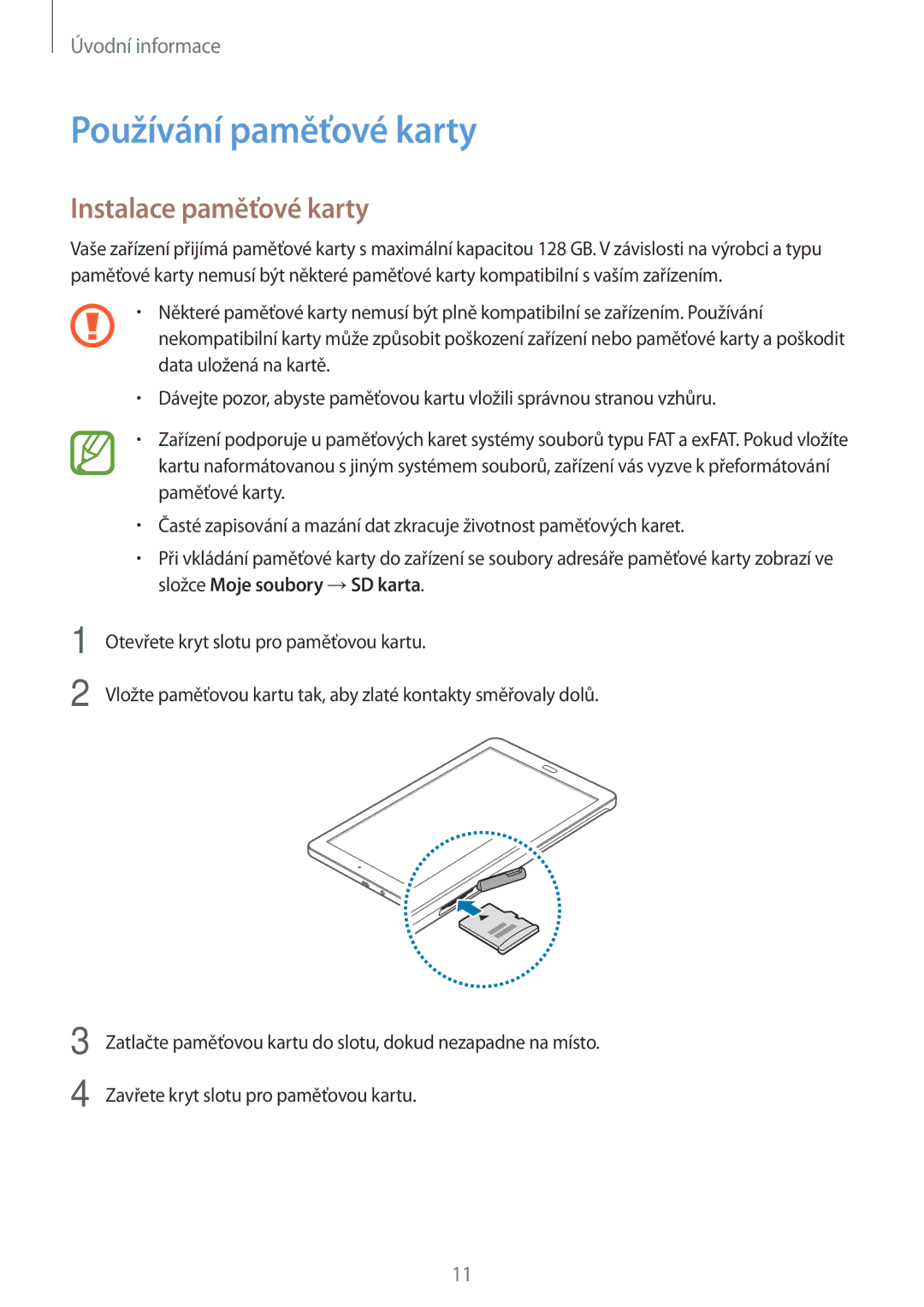 Samsung SM-T560NZKAXEZ manual Používání paměťové karty, Instalace paměťové karty 