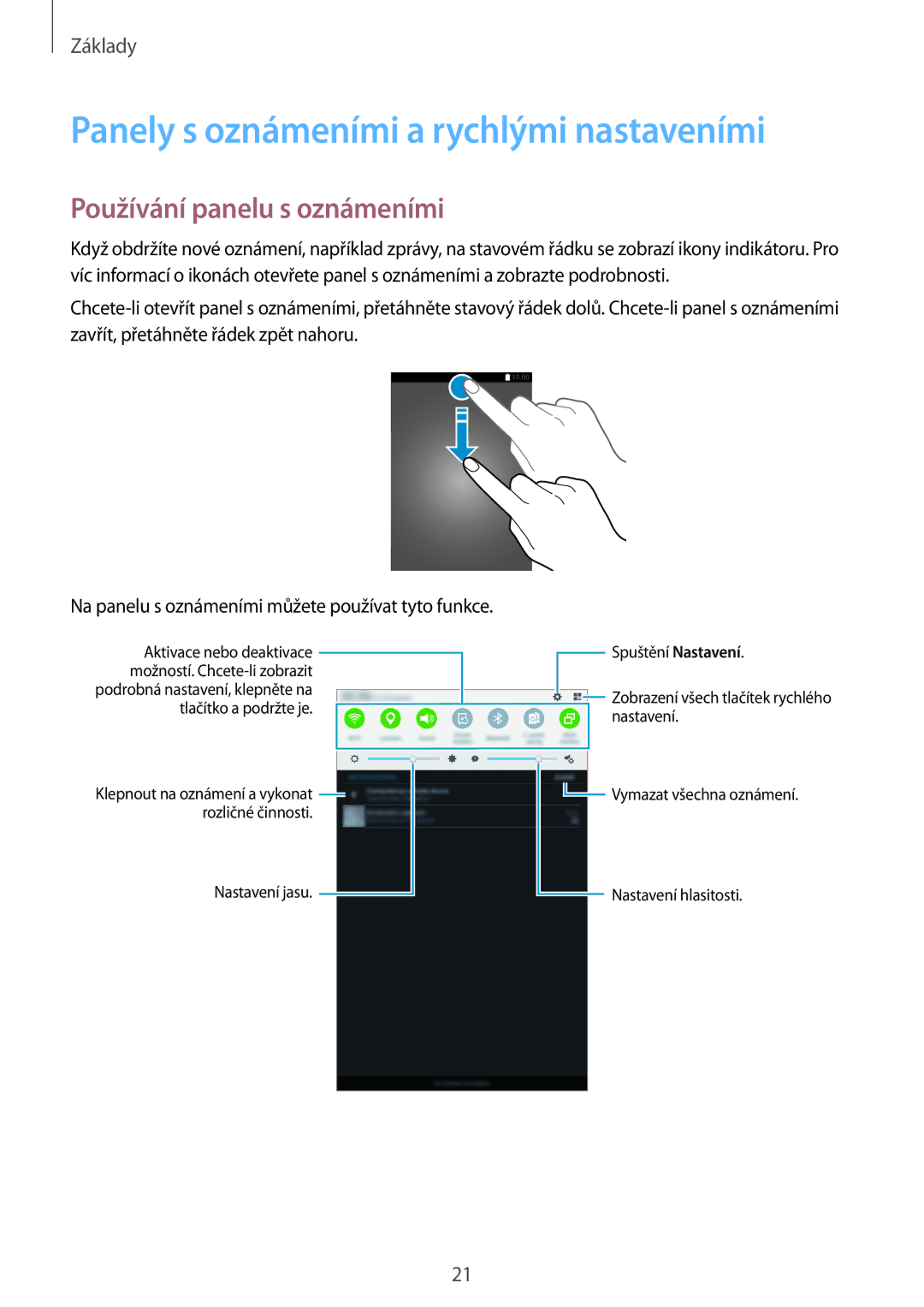 Samsung SM-T560NZKAXEZ manual Panely s oznámeními a rychlými nastaveními, Používání panelu s oznámeními 