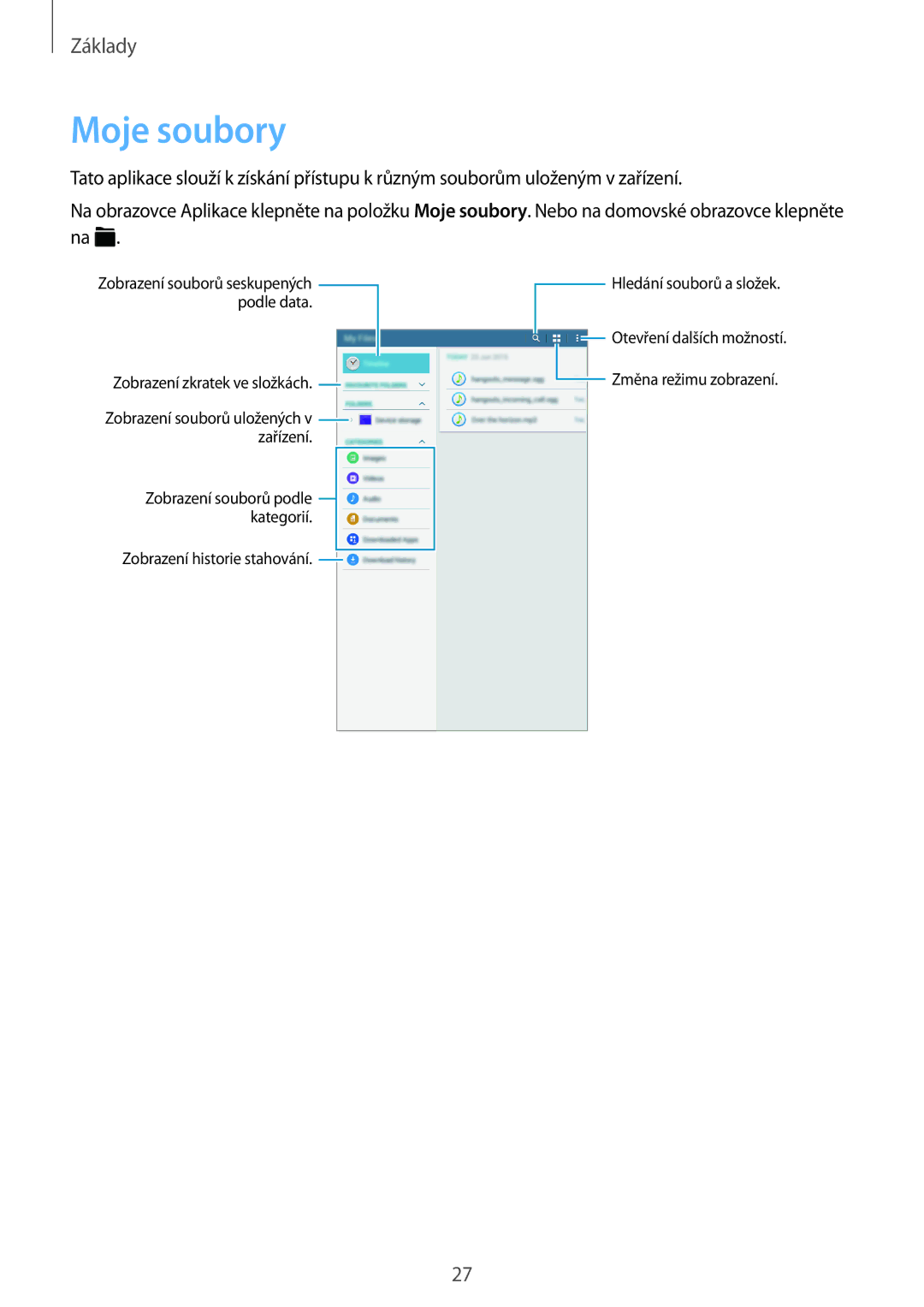 Samsung SM-T560NZKAXEZ manual Moje soubory 