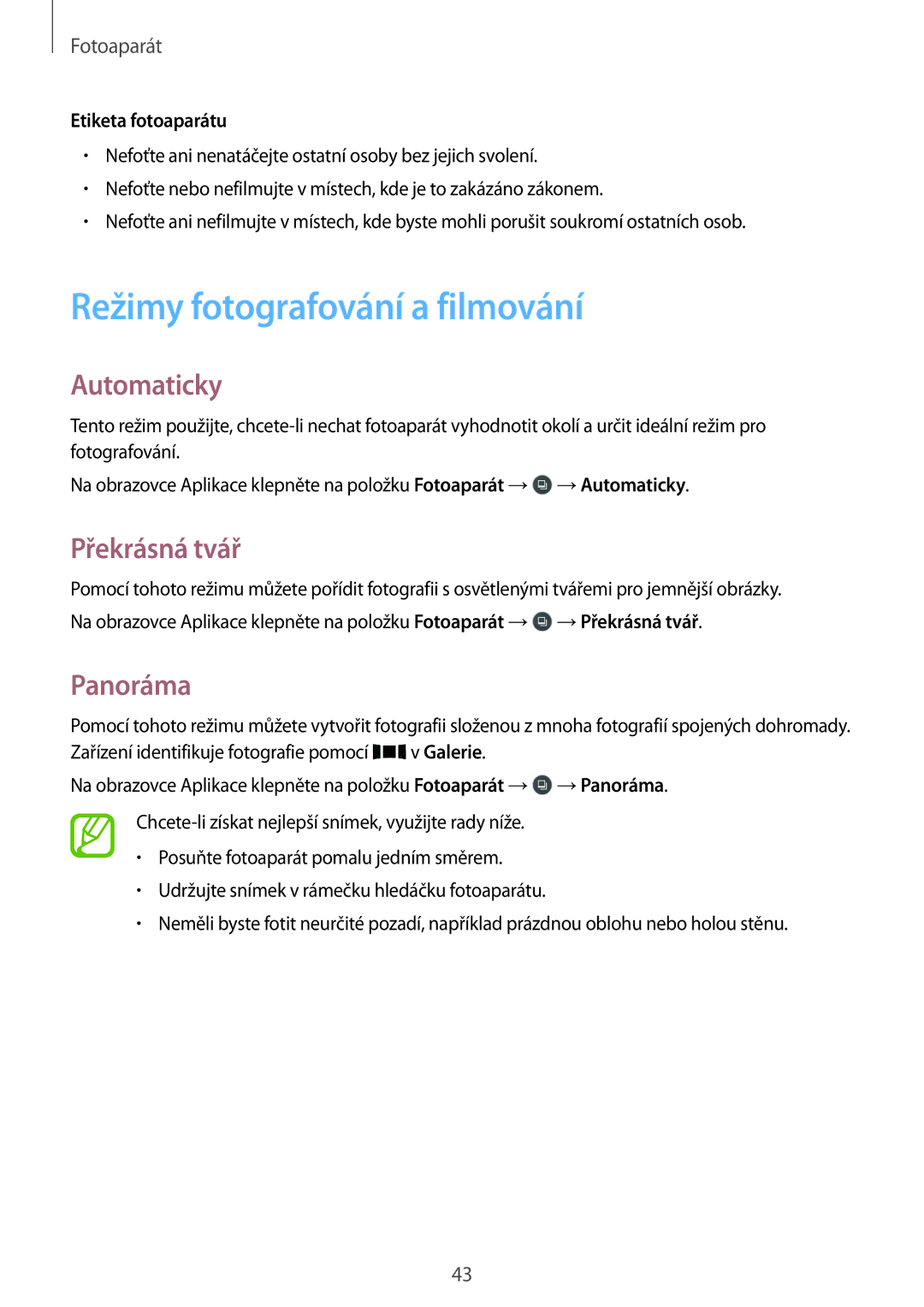 Samsung SM-T560NZKAXEZ manual Režimy fotografování a filmování, Automaticky, Překrásná tvář, Panoráma 