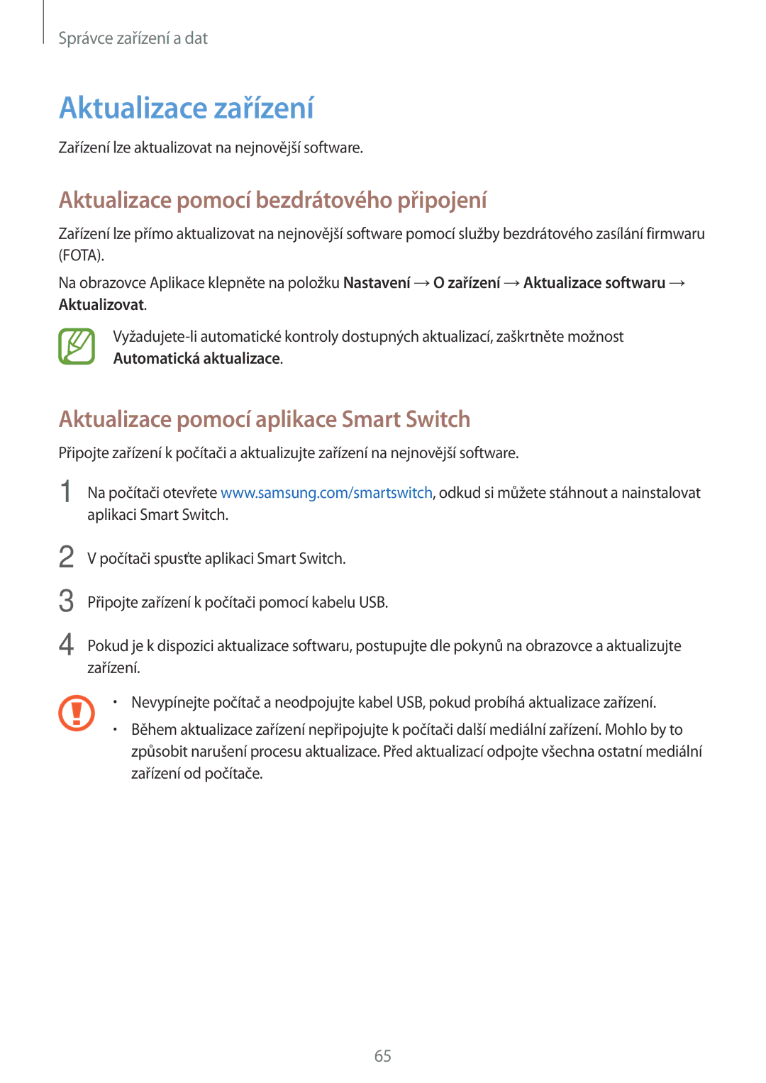 Samsung SM-T560NZKAXEZ manual Aktualizace zařízení, Aktualizace pomocí bezdrátového připojení 