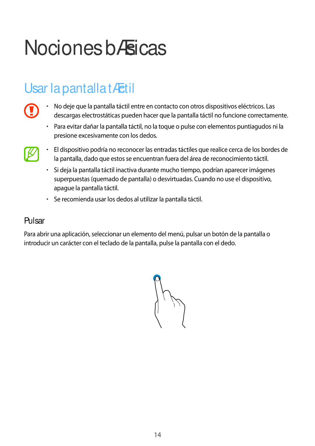 Samsung SM-T560NZWAPHE, SM-T560NZKAPHE manual Nociones básicas, Usar la pantalla táctil, Pulsar 