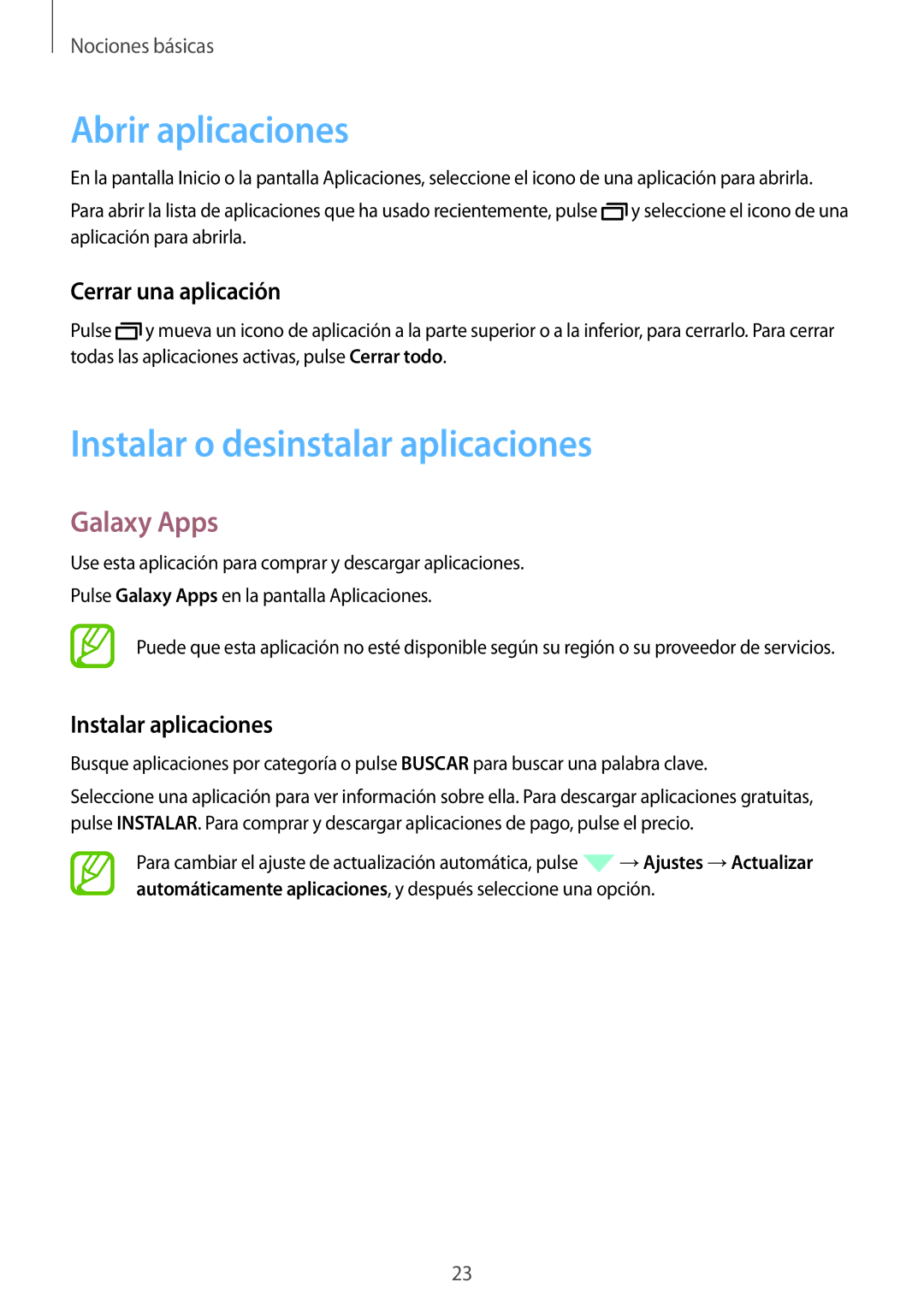 Samsung SM-T560NZKAPHE manual Abrir aplicaciones, Instalar o desinstalar aplicaciones, Galaxy Apps, Cerrar una aplicación 