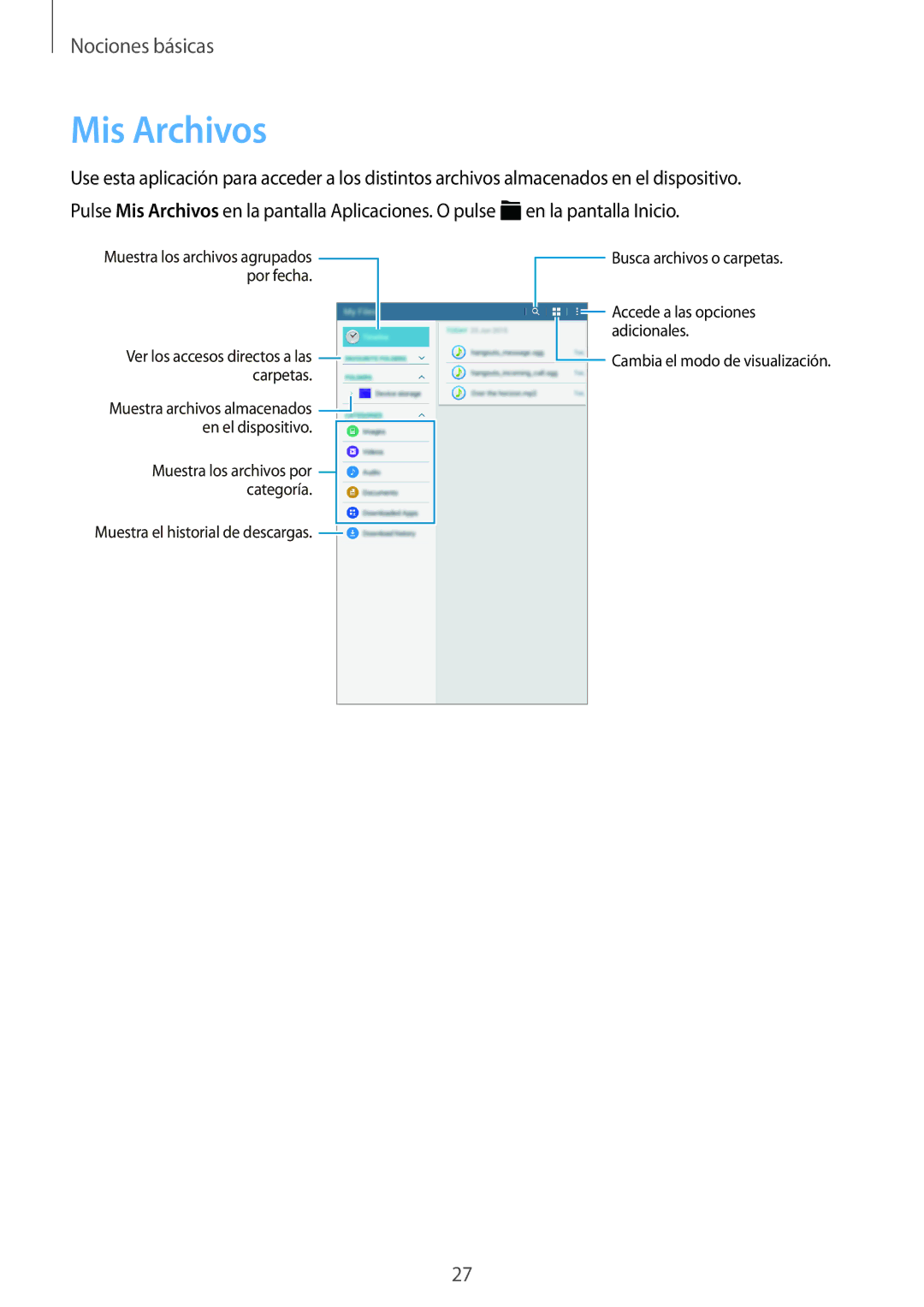 Samsung SM-T560NZKAPHE, SM-T560NZWAPHE manual Mis Archivos 