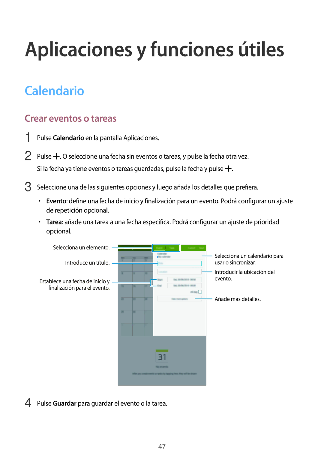 Samsung SM-T560NZKAPHE, SM-T560NZWAPHE manual Calendario, Crear eventos o tareas 