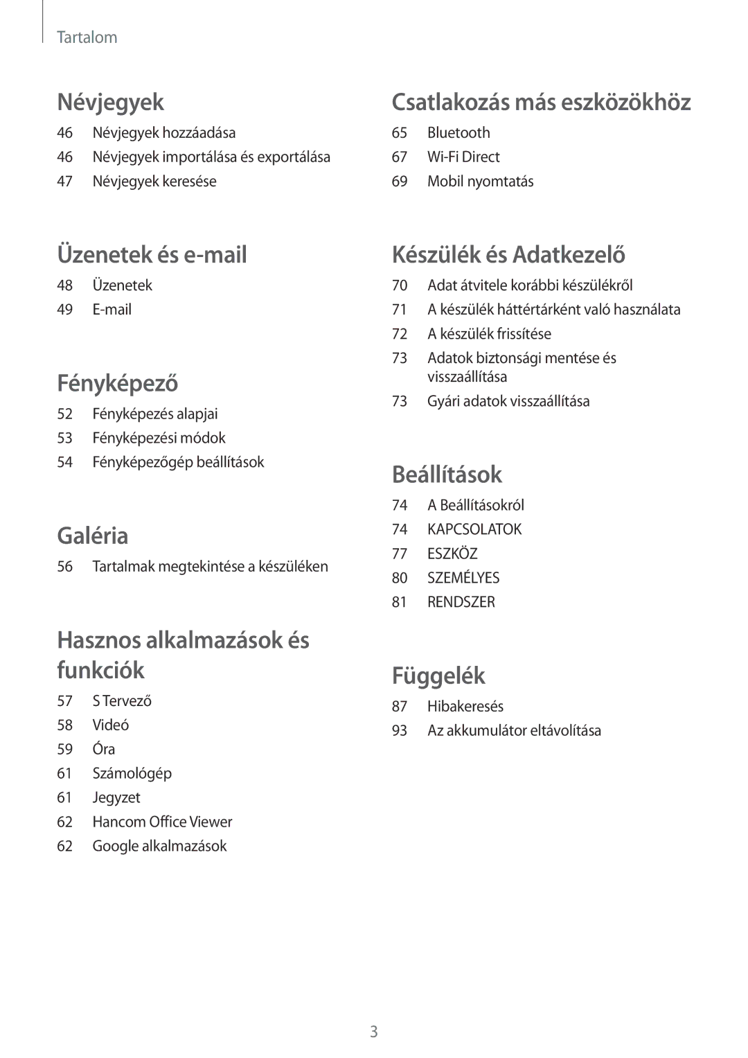 Samsung SM-T561NZKAXEH manual Névjegyek 