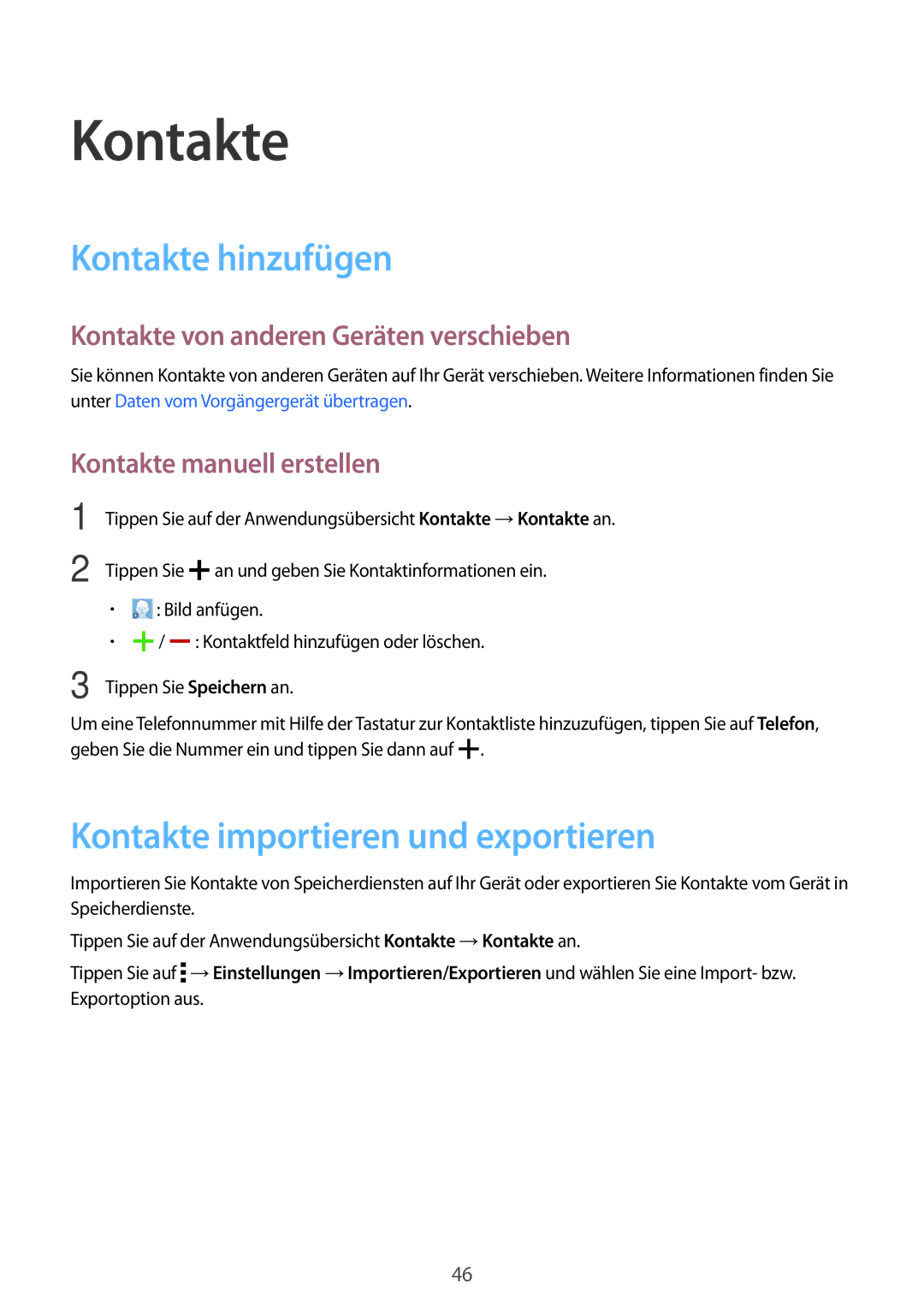 Samsung SM-T561NZWADBT manual Kontakte hinzufügen, Kontakte importieren und exportieren, Kontakte manuell erstellen 