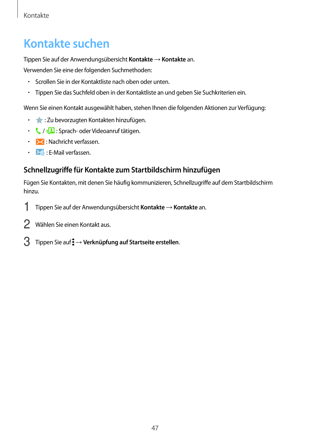 Samsung SM-T561NZKADBT, SM-T561NZWADBT manual Kontakte suchen, Schnellzugriffe für Kontakte zum Startbildschirm hinzufügen 