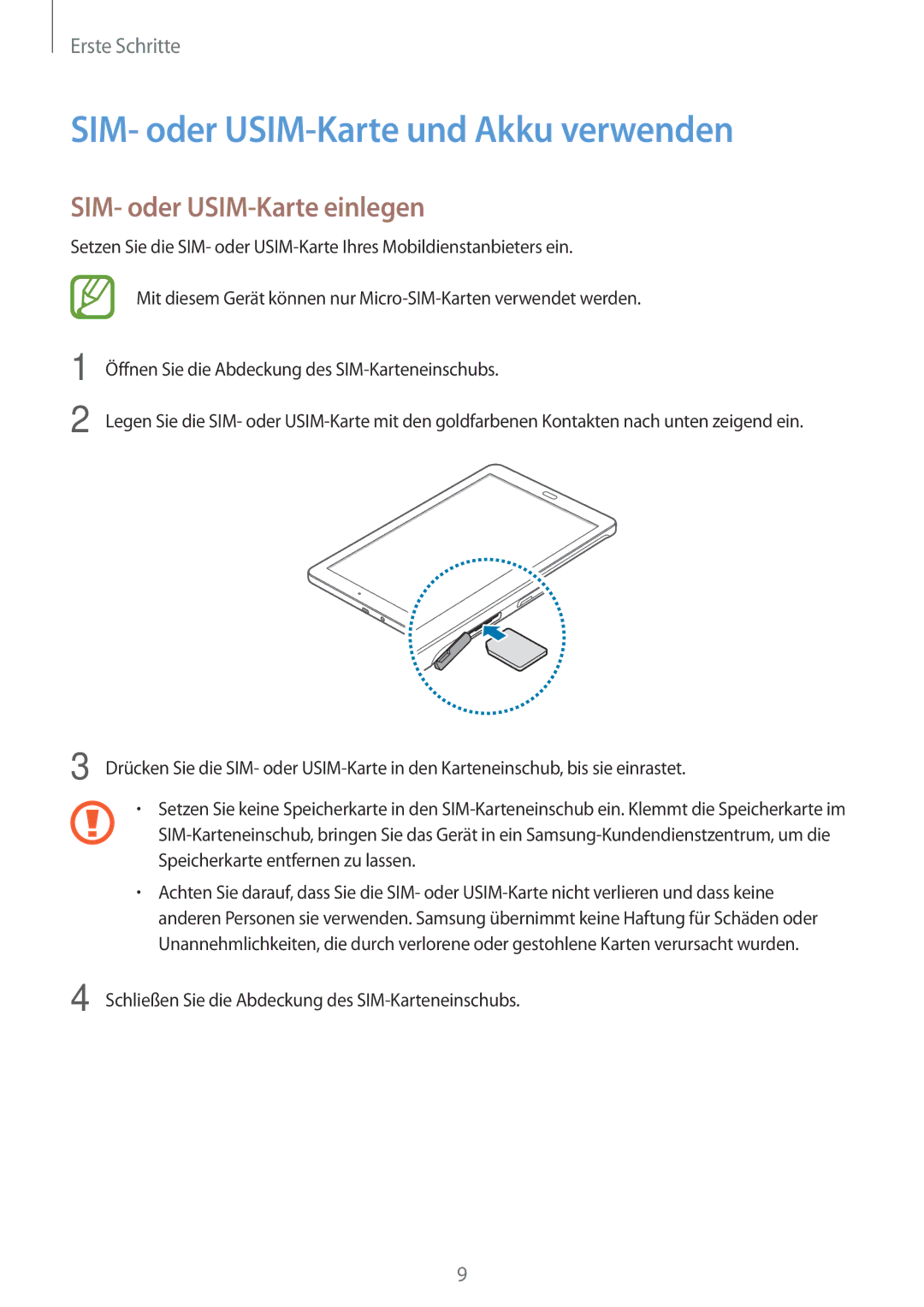 Samsung SM-T561NZKADBT, SM-T561NZWADBT manual SIM- oder USIM-Karte und Akku verwenden, SIM- oder USIM-Karte einlegen 