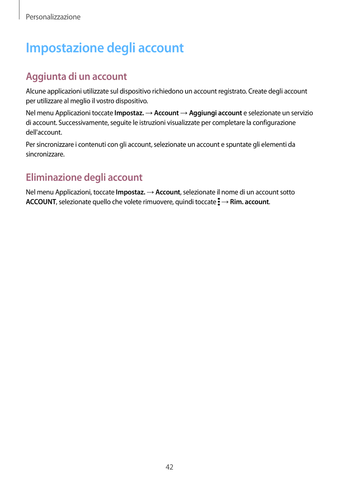 Samsung SM-T561NZWAITV manual Impostazione degli account, Aggiunta di un account, Eliminazione degli account 