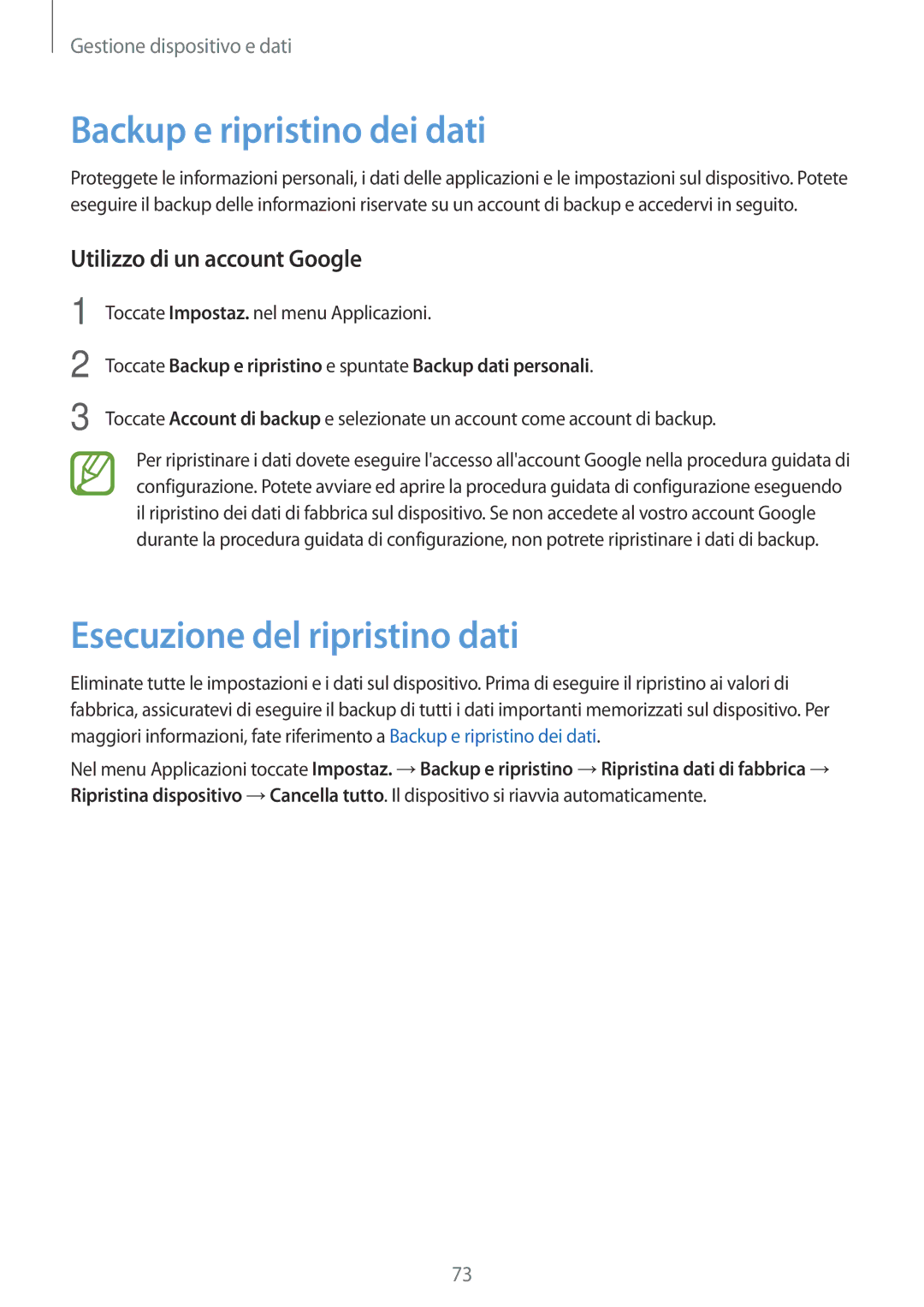 Samsung SM-T561NZWAITV manual Backup e ripristino dei dati, Esecuzione del ripristino dati, Utilizzo di un account Google 