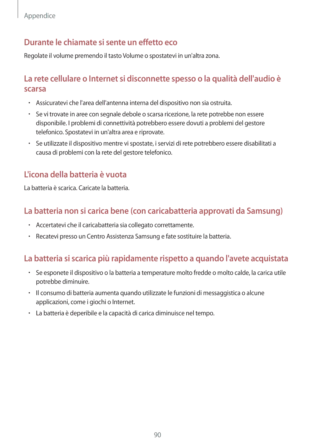 Samsung SM-T561NZWAITV manual Durante le chiamate si sente un effetto eco 