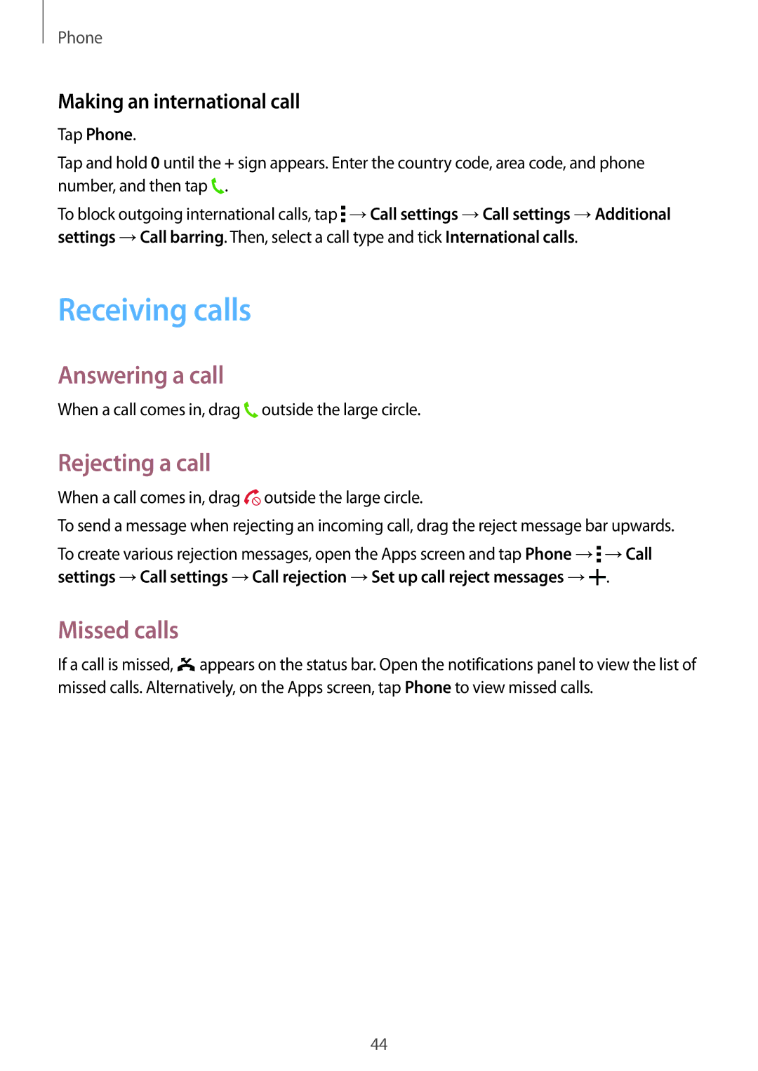 Samsung SM-T561YZWAXXV Receiving calls, Answering a call, Rejecting a call, Missed calls, Making an international call 