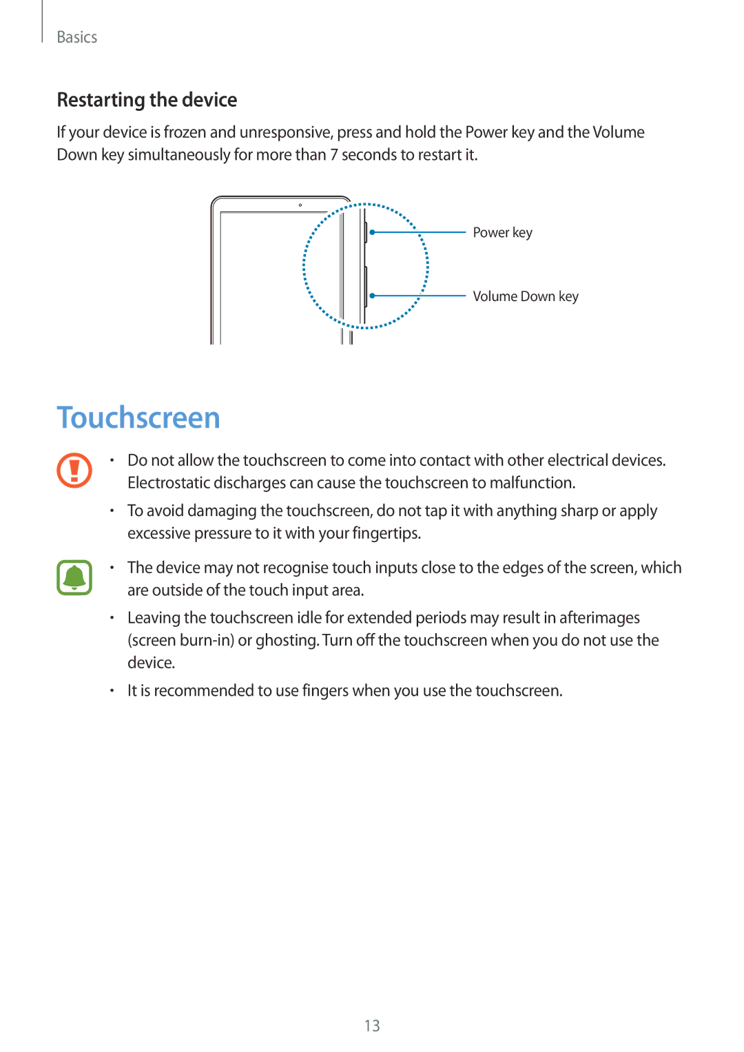 Samsung SM-T580NZKAPHE, SM-T580NZKADBT, SM-T580NZWADBT, SM-T580NZKEDBT, SM-T580NZWEDBT Touchscreen, Restarting the device 