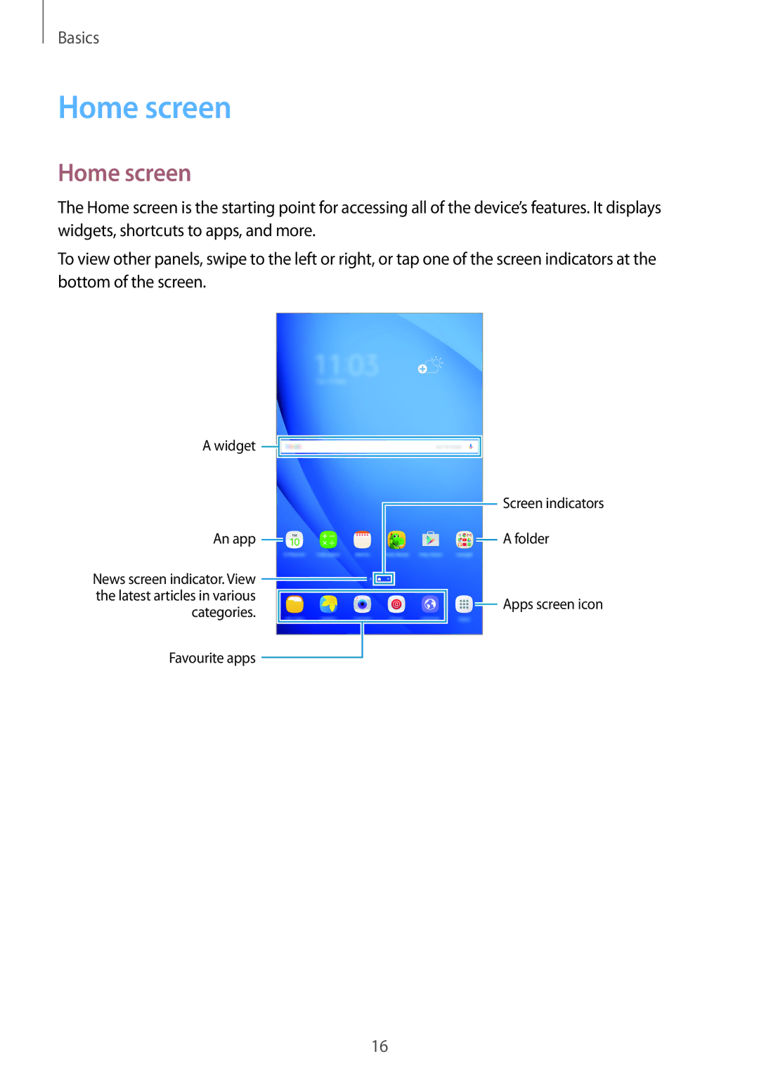 Samsung SM-T580NZKABGL, SM-T580NZKADBT, SM-T580NZWADBT, SM-T580NZKEDBT, SM-T580NZWEDBT, SM-T580NZWAXEF manual Home screen 