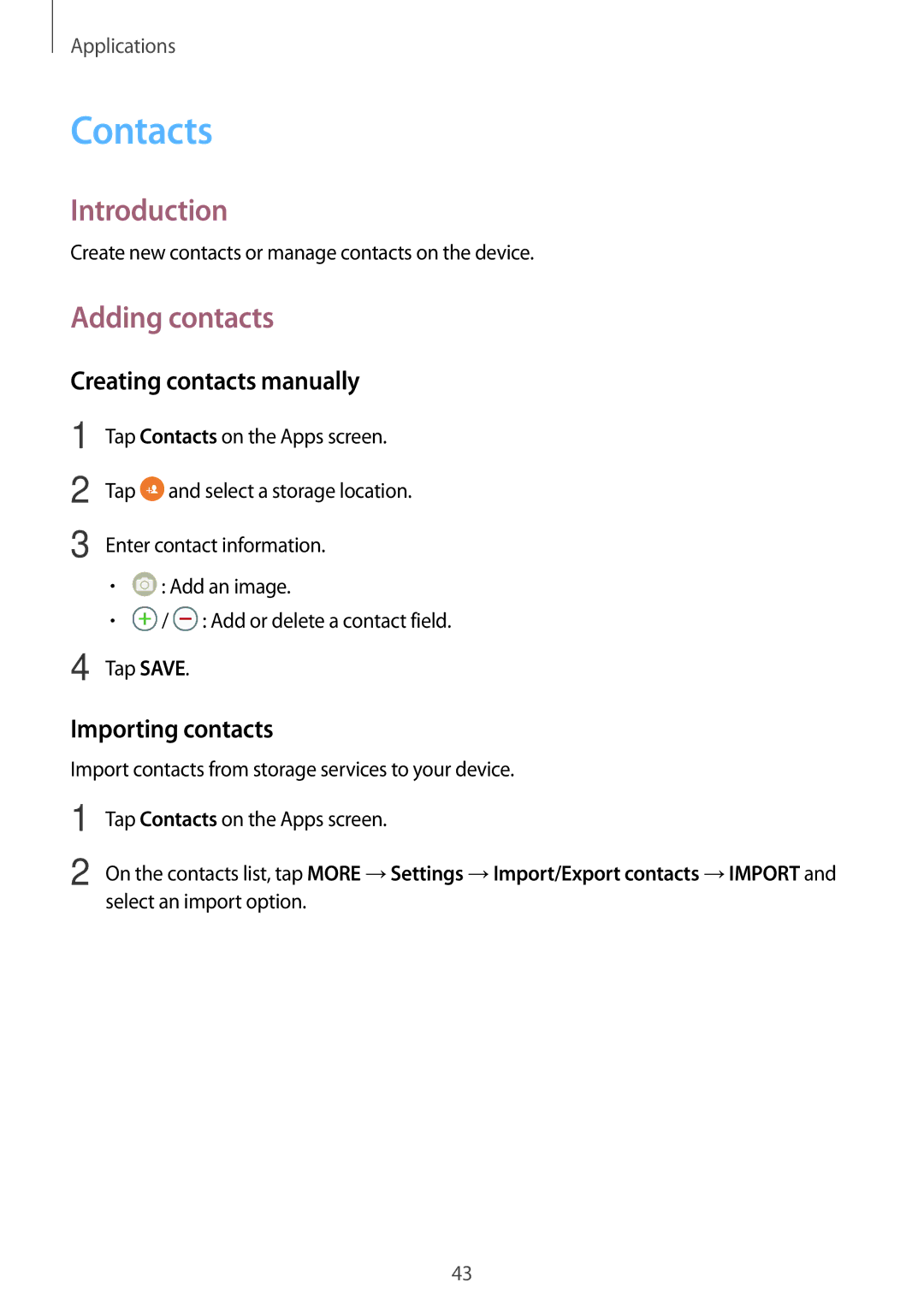 Samsung SM-T580NZAEITV, SM-T580NZKADBT Contacts, Adding contacts, Creating contacts manually, Importing contacts 