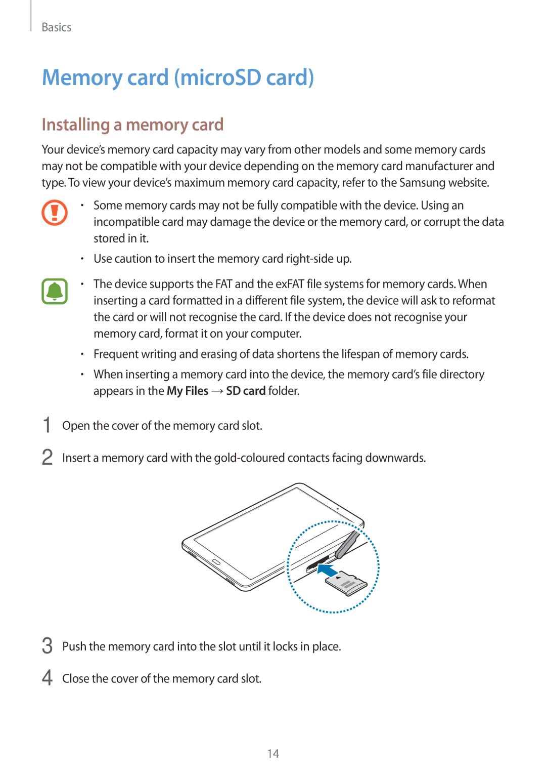 Samsung SM-T580NZKEPHE, SM-T580NZKADBT, SM-T580NZWADBT, SM-T580NZKEDBT Memory card microSD card, Installing a memory card 