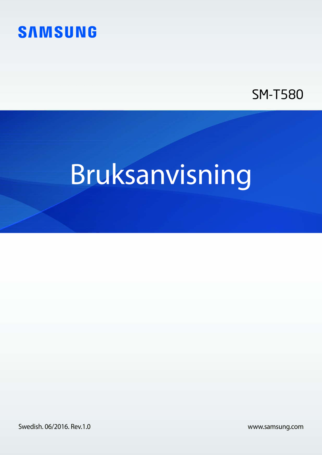 Samsung SM-T580NZWANEE, SM-T580NZKENEE, SM-T580NZWENEE, SM-T580NZKANEE manual Bruksanvisning, Swedish /2016. Rev.1.0 