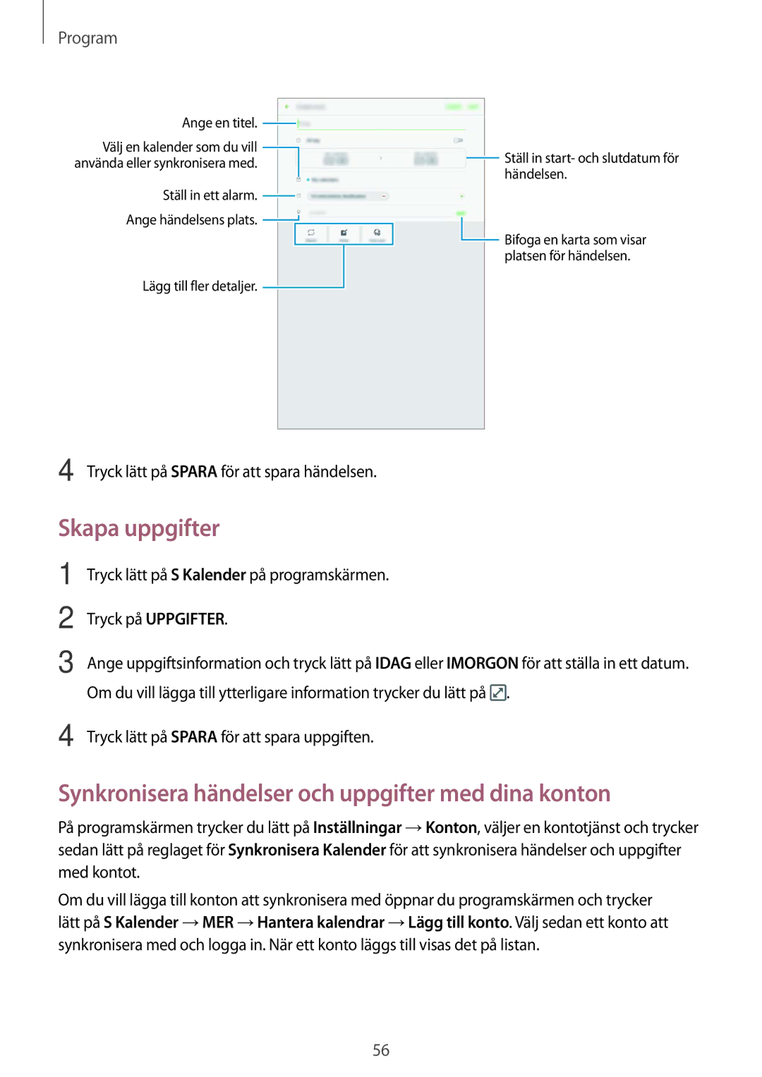 Samsung SM-T580NZKENEE, SM-T580NZWANEE manual Skapa uppgifter, Synkronisera händelser och uppgifter med dina konton 