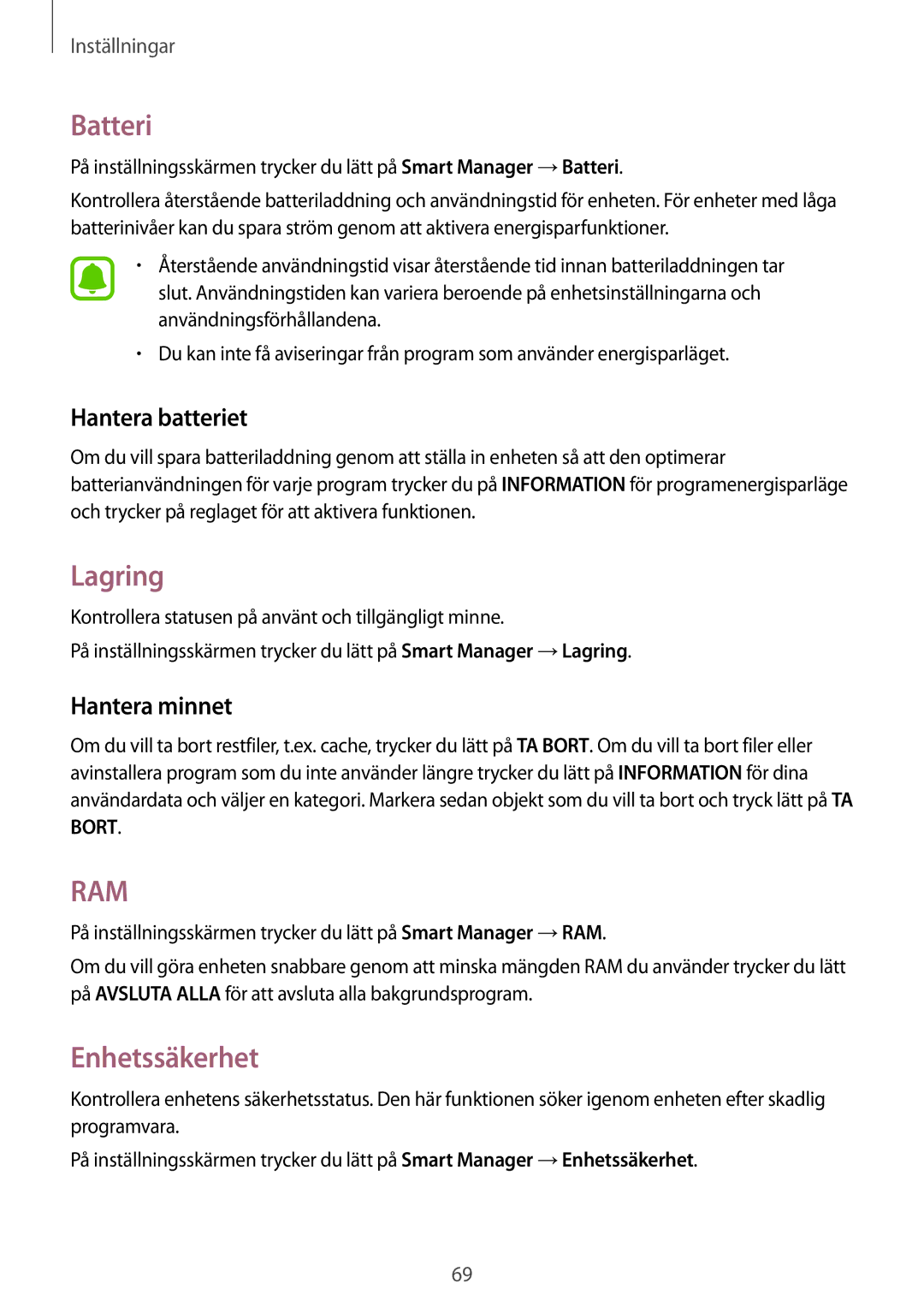 Samsung SM-T580NZWANEE, SM-T580NZKENEE, SM-T580NZWENEE Batteri, Lagring, Enhetssäkerhet, Hantera batteriet, Hantera minnet 