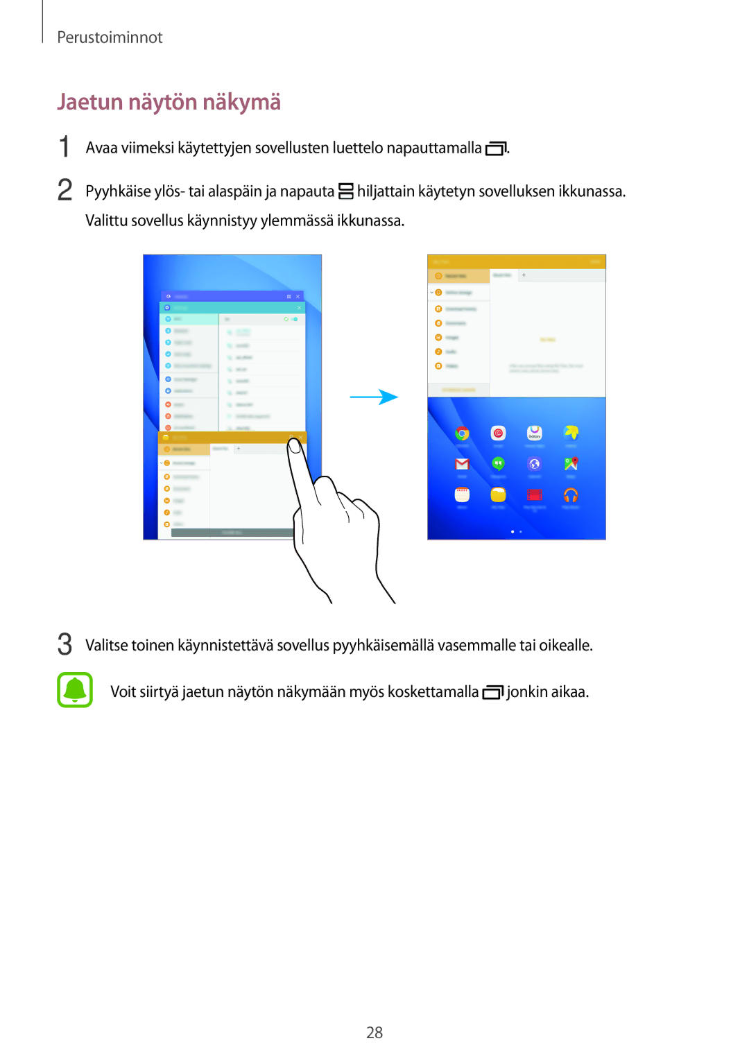 Samsung SM-T580NZKENEE, SM-T580NZWANEE, SM-T580NZWENEE, SM-T580NZKANEE manual Jaetun näytön näkymä 