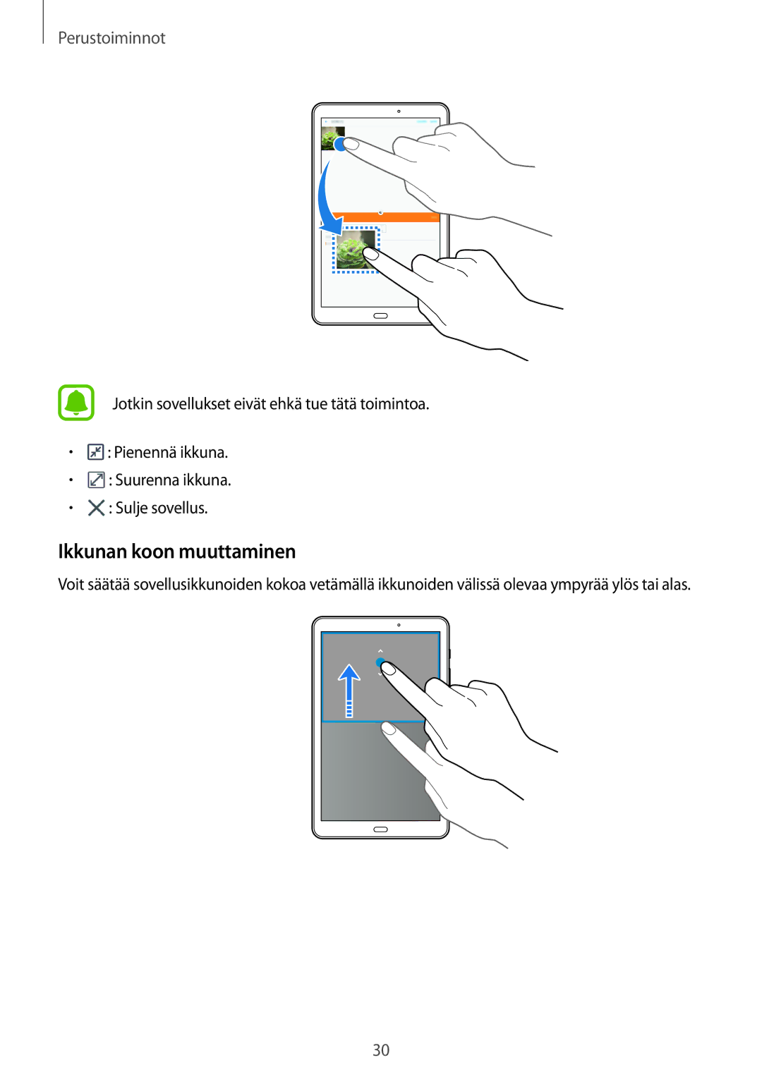 Samsung SM-T580NZWENEE, SM-T580NZKENEE, SM-T580NZWANEE, SM-T580NZKANEE manual Ikkunan koon muuttaminen 