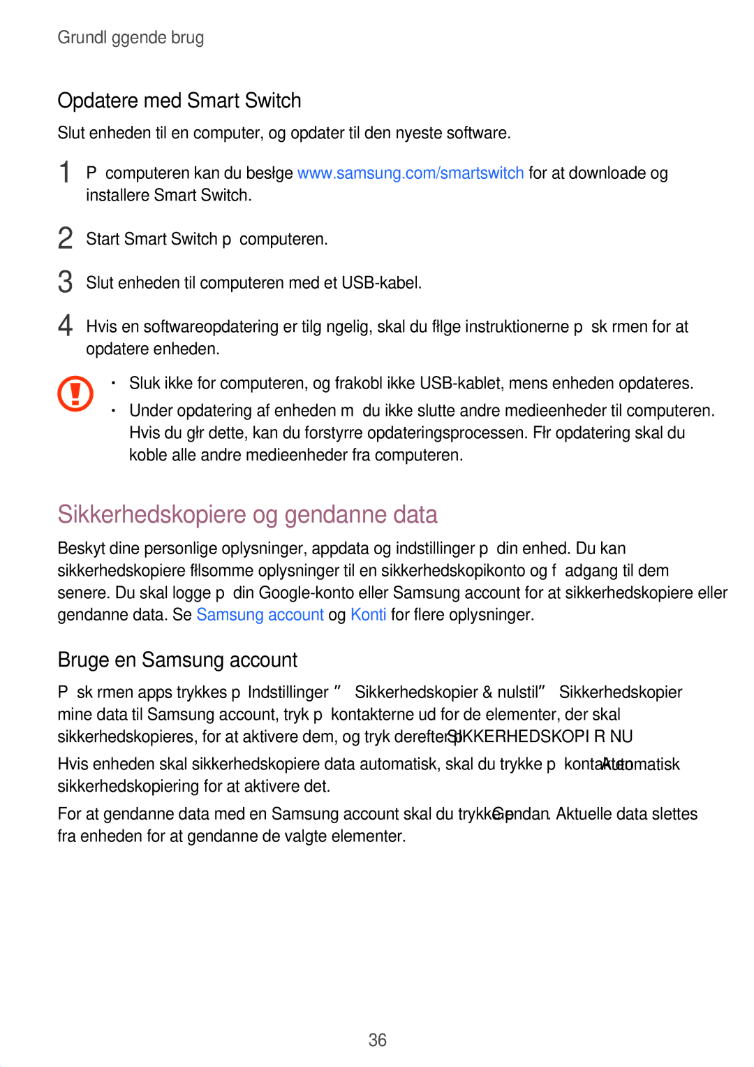 Samsung SM-T580NZKENEE manual Sikkerhedskopiere og gendanne data, Opdatere med Smart Switch, Bruge en Samsung account 
