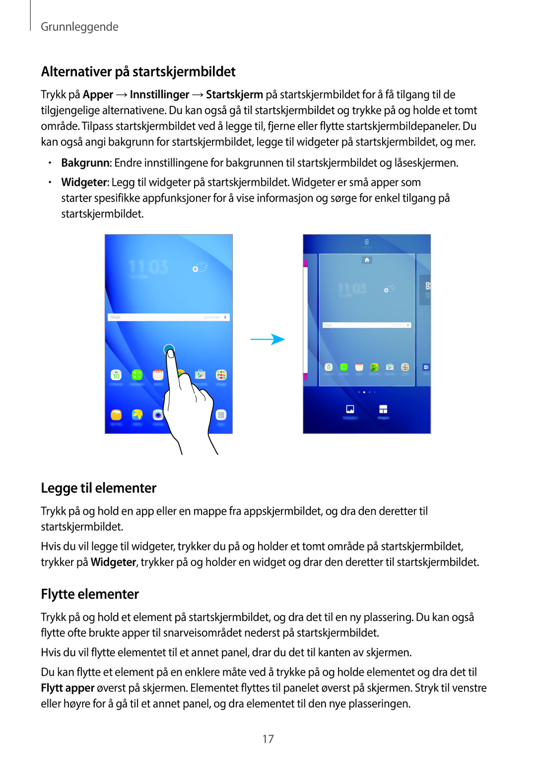 Samsung SM-T580NZWANEE, SM-T580NZKENEE manual Alternativer på startskjermbildet, Legge til elementer, Flytte elementer 