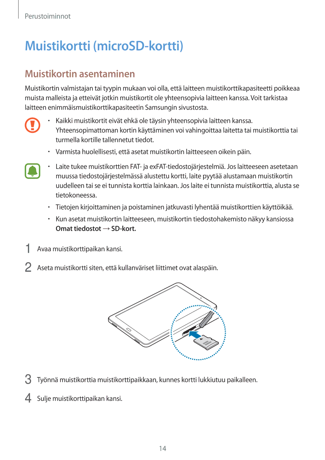 Samsung SM-T580NZWENEE, SM-T580NZKENEE, SM-T580NZWANEE, SM-T580NZKANEE Muistikortti microSD-kortti, Muistikortin asentaminen 