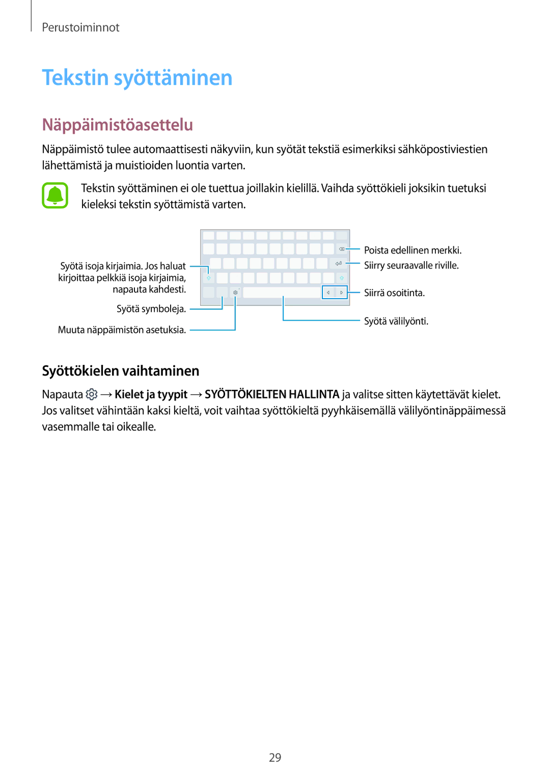 Samsung SM-T580NZWANEE, SM-T580NZKENEE, SM-T580NZWENEE Tekstin syöttäminen, Näppäimistöasettelu, Syöttökielen vaihtaminen 