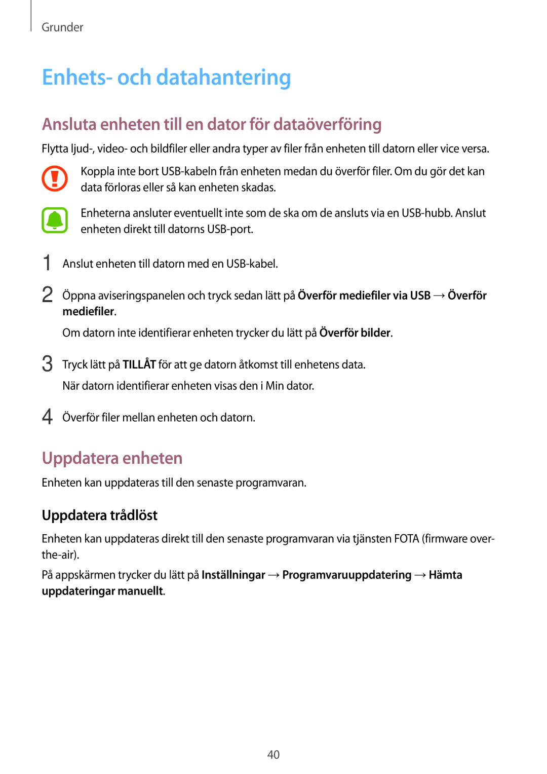 Samsung SM-T580NZKENEE Enhets- och datahantering, Ansluta enheten till en dator för dataöverföring, Uppdatera enheten 