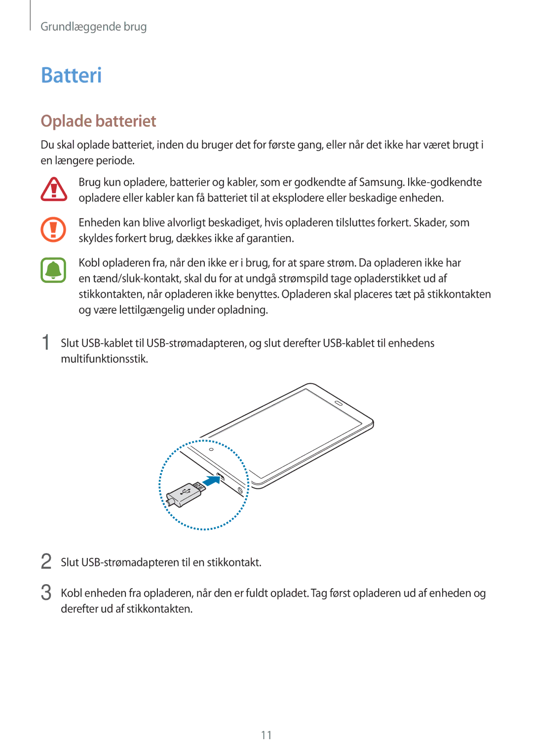 Samsung SM-T580NZKANEE, SM-T580NZKENEE, SM-T580NZWANEE, SM-T580NZWENEE manual Batteri, Oplade batteriet 