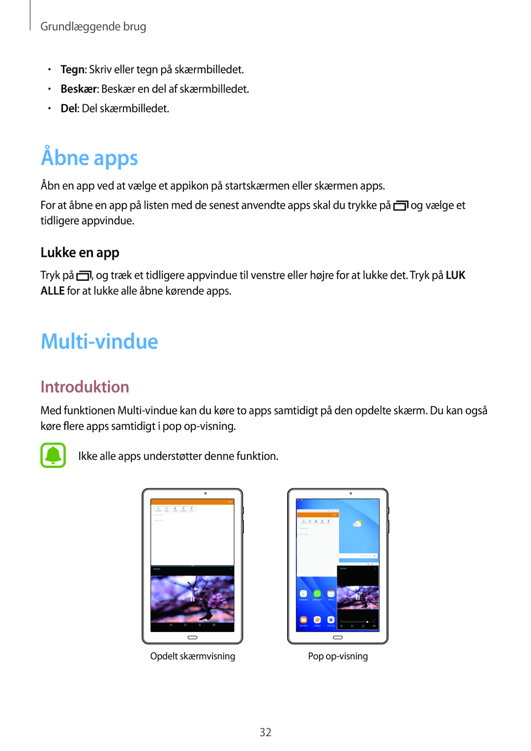 Samsung SM-T580NZKENEE, SM-T580NZWANEE, SM-T580NZWENEE, SM-T580NZKANEE Åbne apps, Multi-vindue, Introduktion, Lukke en app 