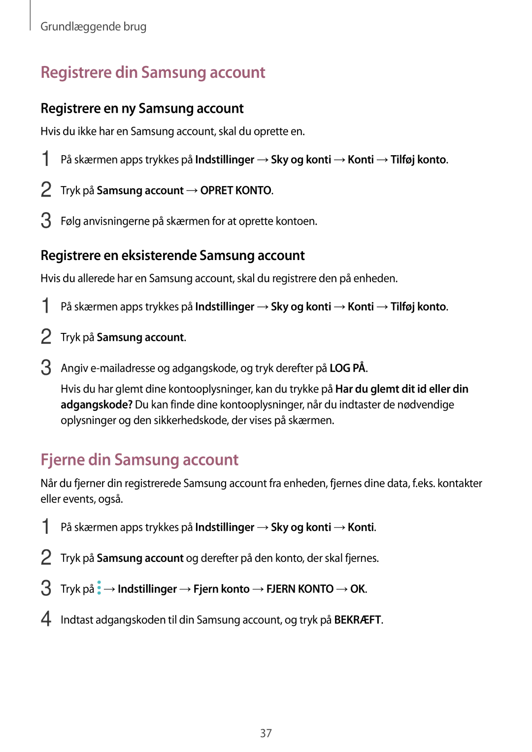 Samsung SM-T580NZWANEE manual Registrere din Samsung account, Fjerne din Samsung account, Registrere en ny Samsung account 