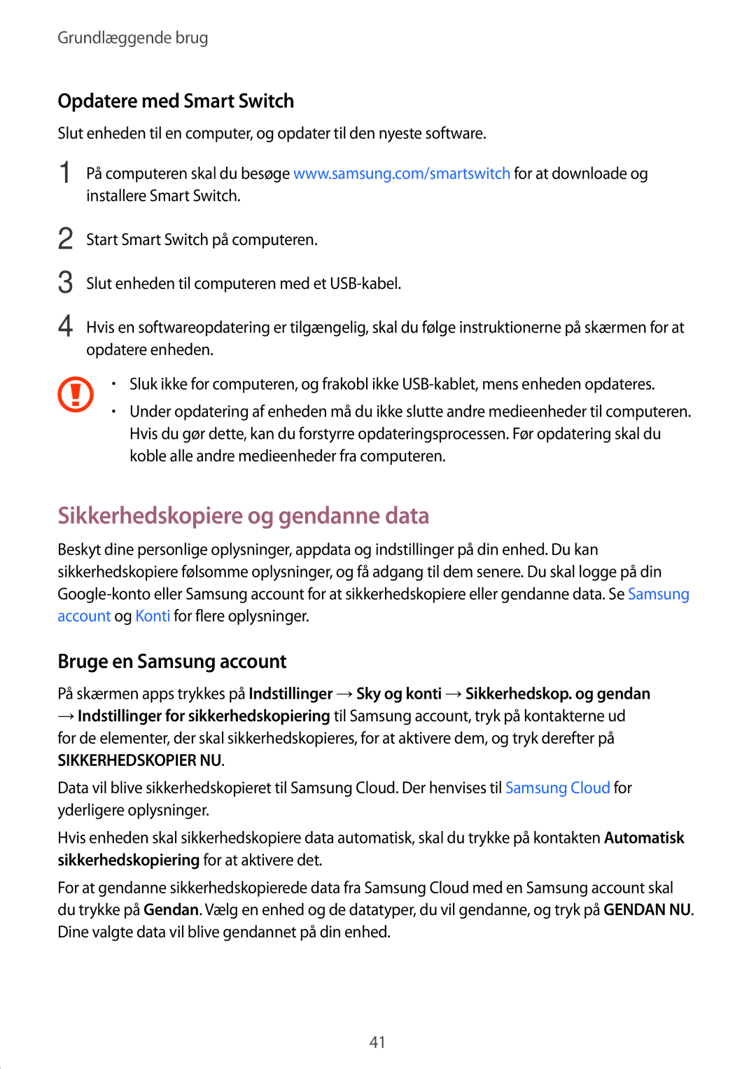 Samsung SM-T580NZWANEE manual Sikkerhedskopiere og gendanne data, Opdatere med Smart Switch, Bruge en Samsung account 