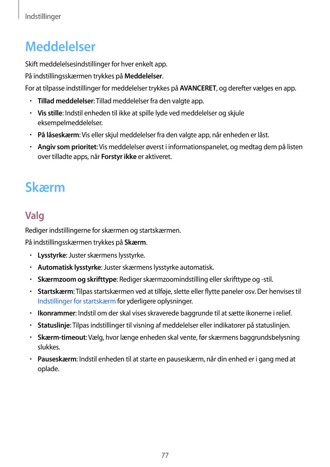 Samsung SM-T580NZWANEE, SM-T580NZKENEE, SM-T580NZWENEE, SM-T580NZKANEE manual Meddelelser, Skærm, Valg 