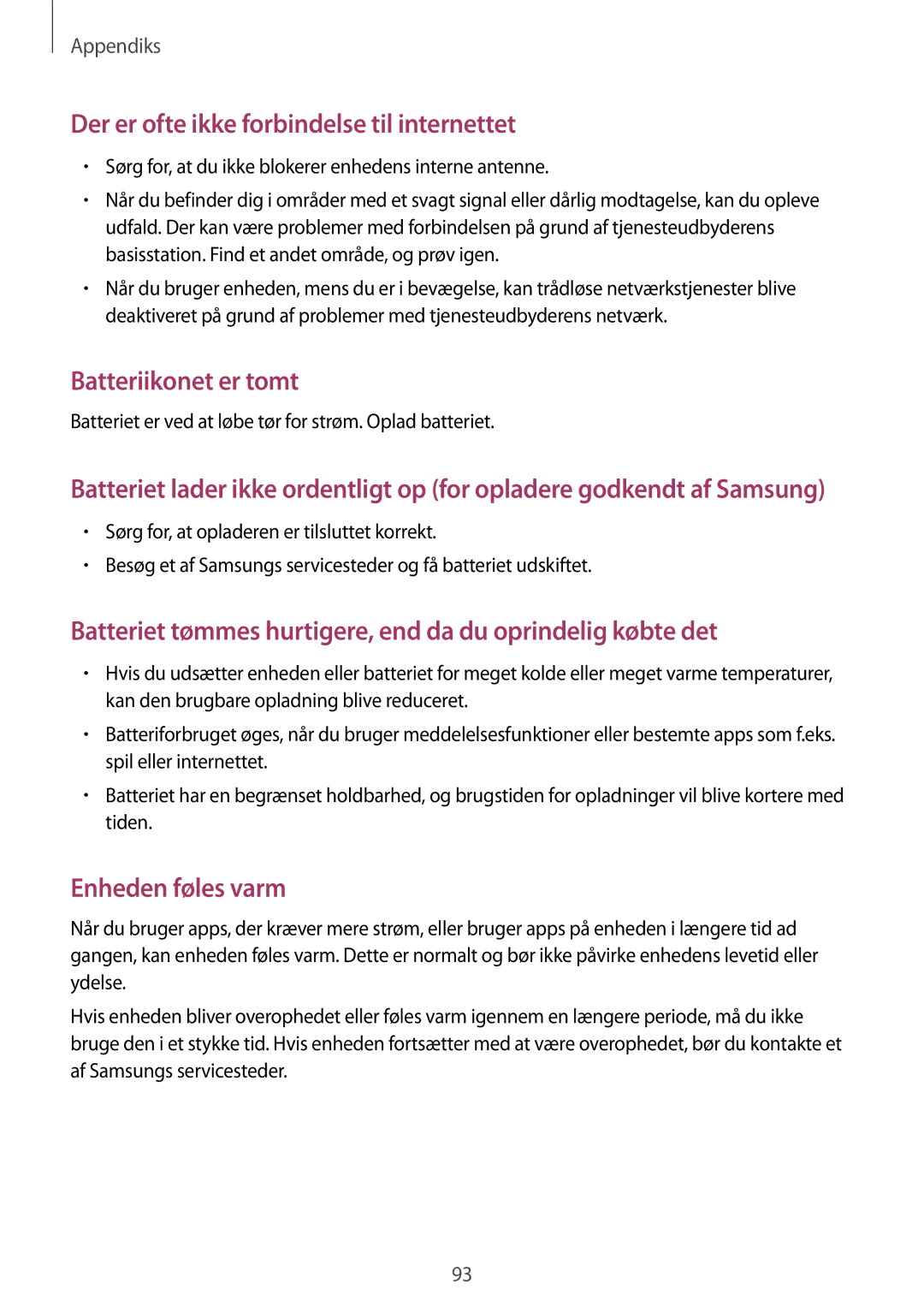 Samsung SM-T580NZWANEE, SM-T580NZKENEE, SM-T580NZWENEE, SM-T580NZKANEE manual Der er ofte ikke forbindelse til internettet 