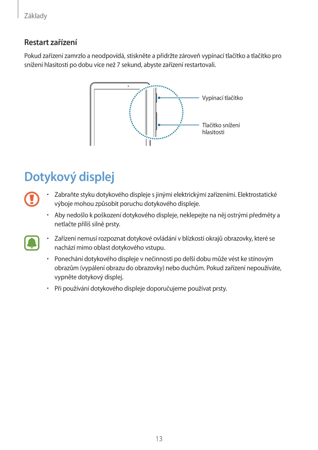 Samsung SM-T580NZAEXEZ, SM-T580NZKEXEZ manual Dotykový displej, Restart zařízení 