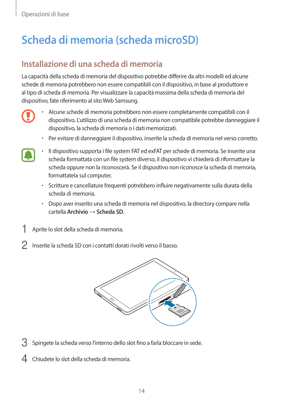 Samsung SM-T580NZWAITV, SM-T580NZAEITV manual Scheda di memoria scheda microSD, Installazione di una scheda di memoria 