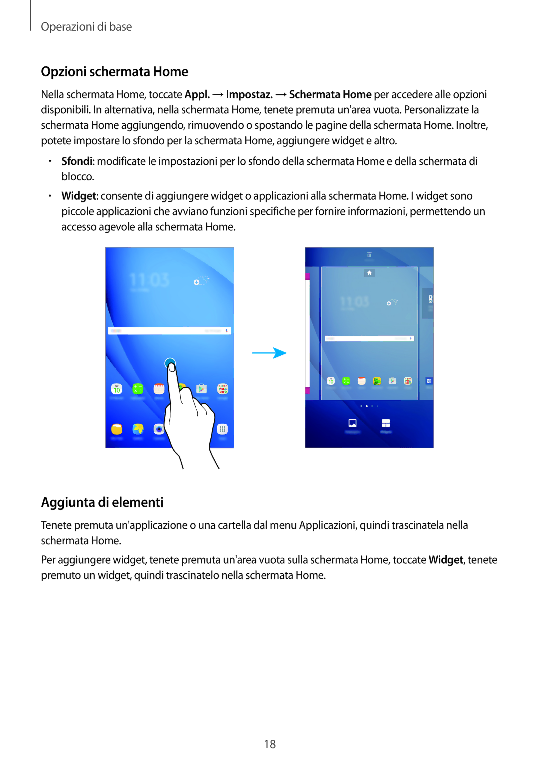 Samsung SM-T580NZWAITV, SM-T580NZAEITV manual Opzioni schermata Home, Aggiunta di elementi 