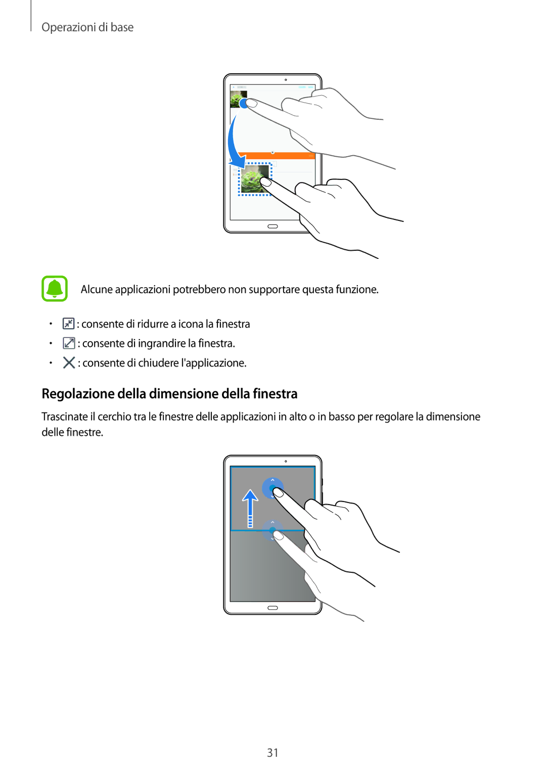 Samsung SM-T580NZAEITV, SM-T580NZWAITV manual Regolazione della dimensione della finestra 