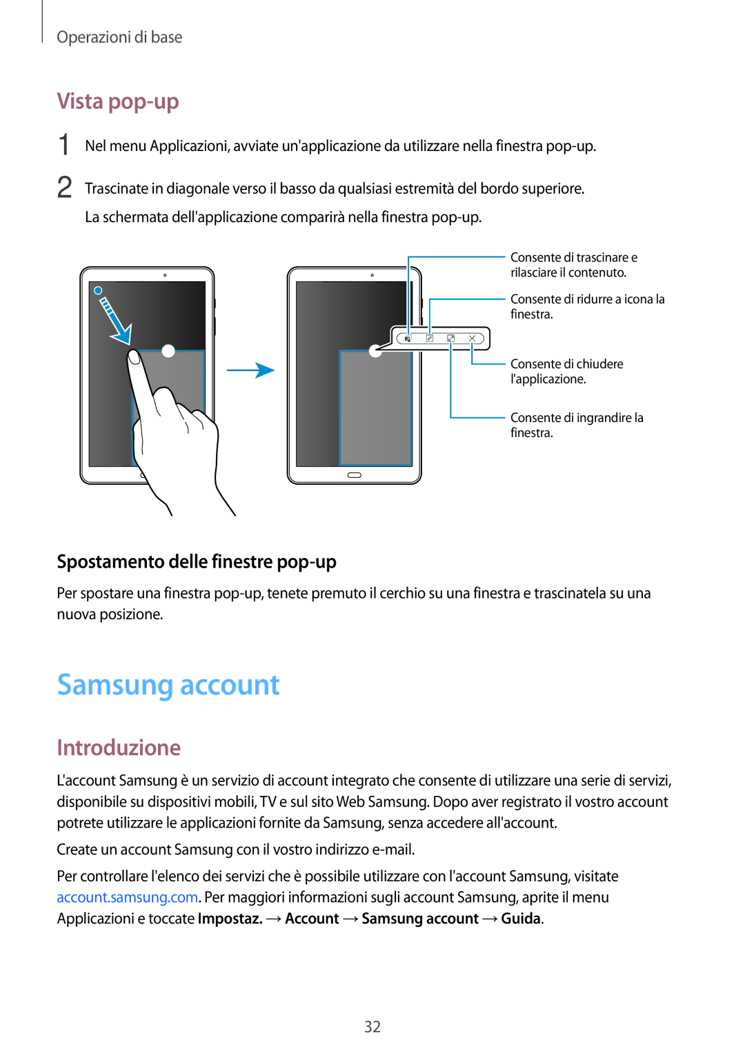 Samsung SM-T580NZWAITV, SM-T580NZAEITV manual Samsung account, Vista pop-up, Spostamento delle finestre pop-up 