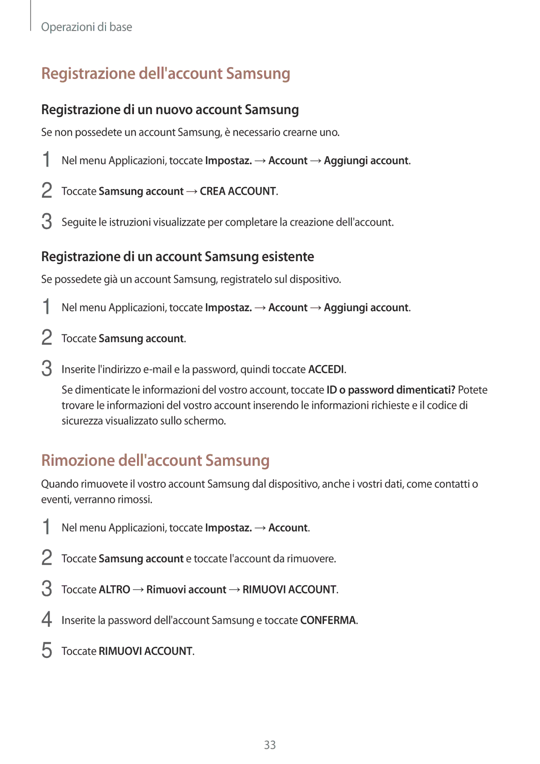 Samsung SM-T580NZAEITV, SM-T580NZWAITV manual Registrazione dellaccount Samsung, Rimozione dellaccount Samsung 