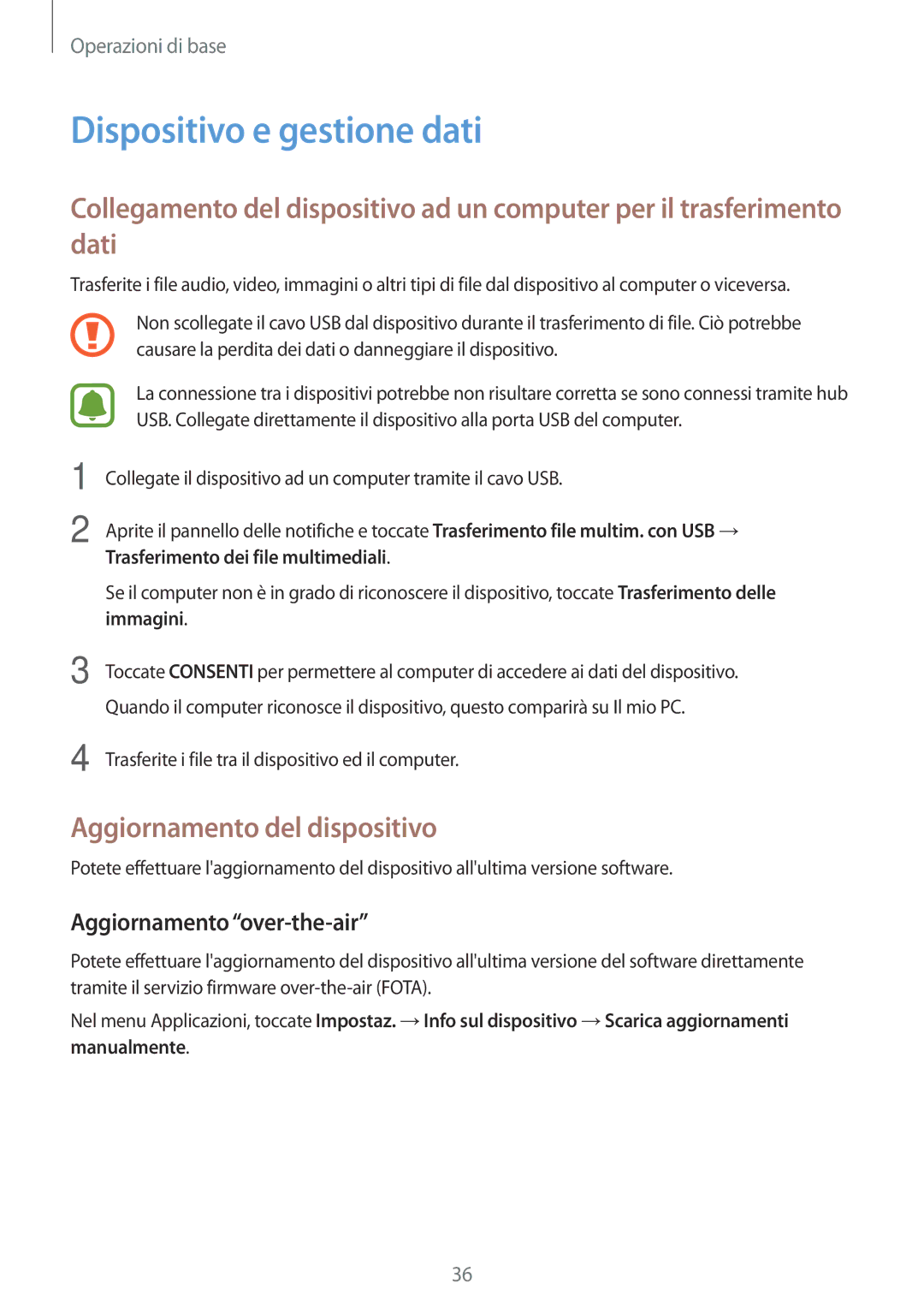 Samsung SM-T580NZWAITV manual Dispositivo e gestione dati, Aggiornamento del dispositivo, Aggiornamento over-the-air 