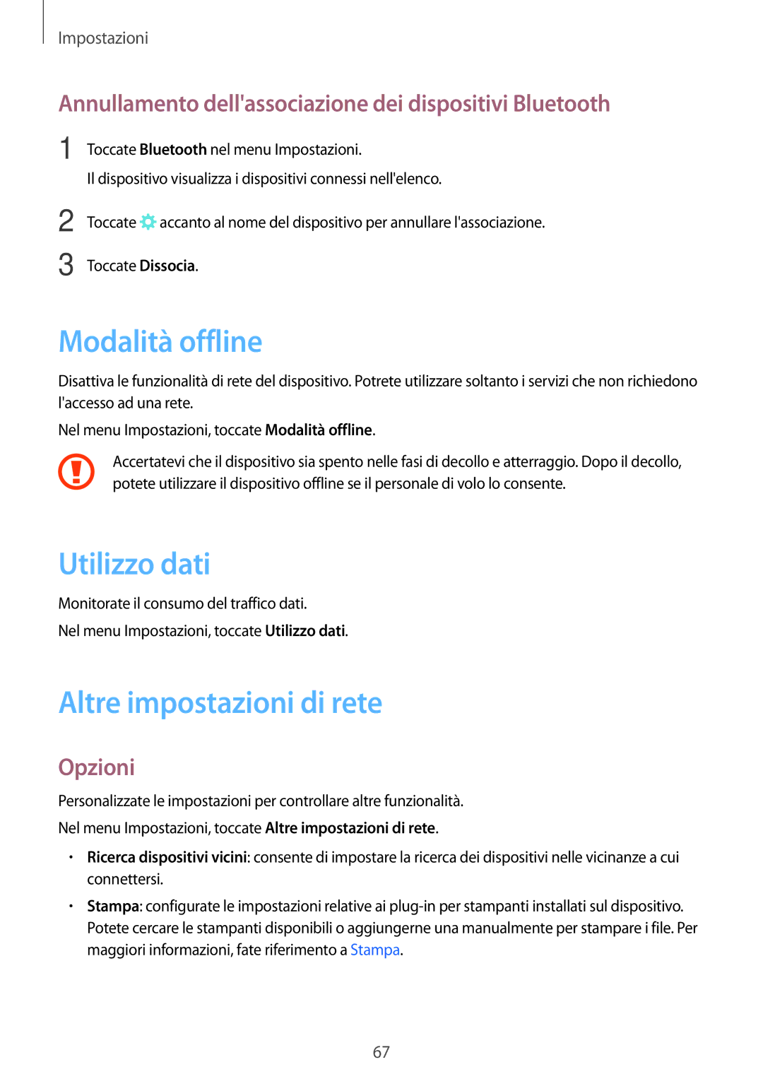 Samsung SM-T580NZAEITV, SM-T580NZWAITV manual Modalità offline, Utilizzo dati, Altre impostazioni di rete, Opzioni 