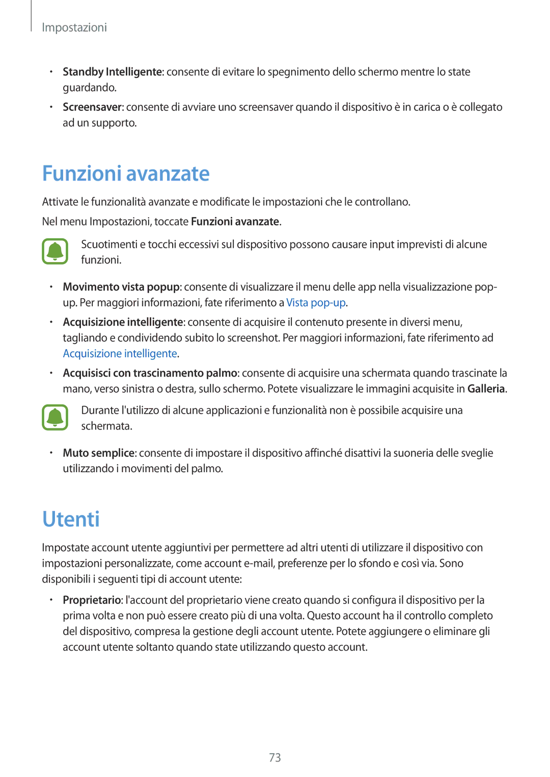 Samsung SM-T580NZAEITV, SM-T580NZWAITV manual Funzioni avanzate, Utenti 