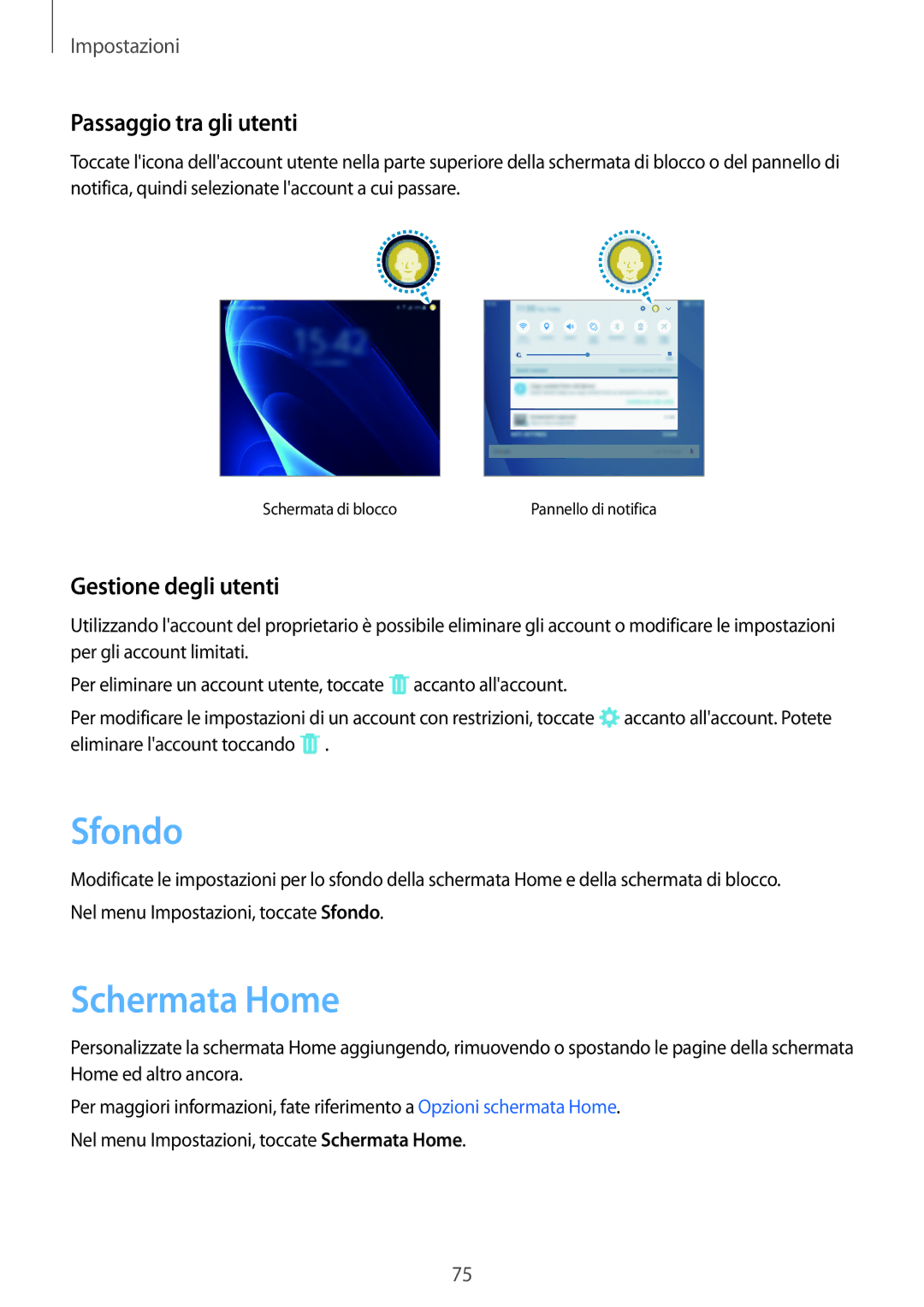 Samsung SM-T580NZAEITV, SM-T580NZWAITV manual Sfondo, Passaggio tra gli utenti, Gestione degli utenti 